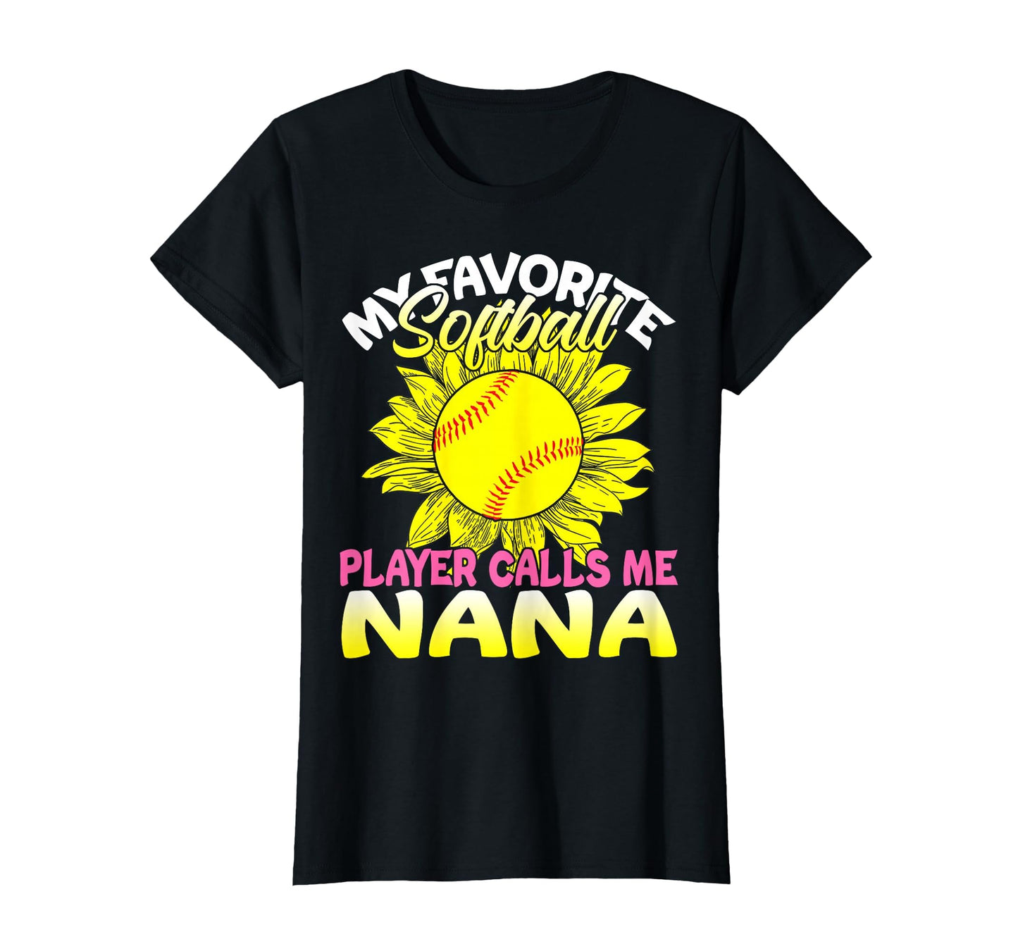 My Favorite Softball Player Calls Me T-Shirt - Streetwear Style Unisex - T-Shirt, Sweatshirt, Hoodie