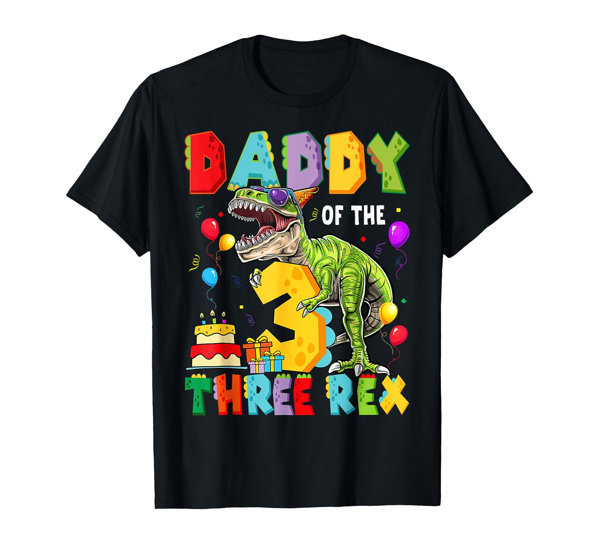 Daddy Three Rex 3Rd Birthday Dinosaur T T-Shirt - Streetwear Style Unisex - T-Shirt, Sweatshirt, Hoodie