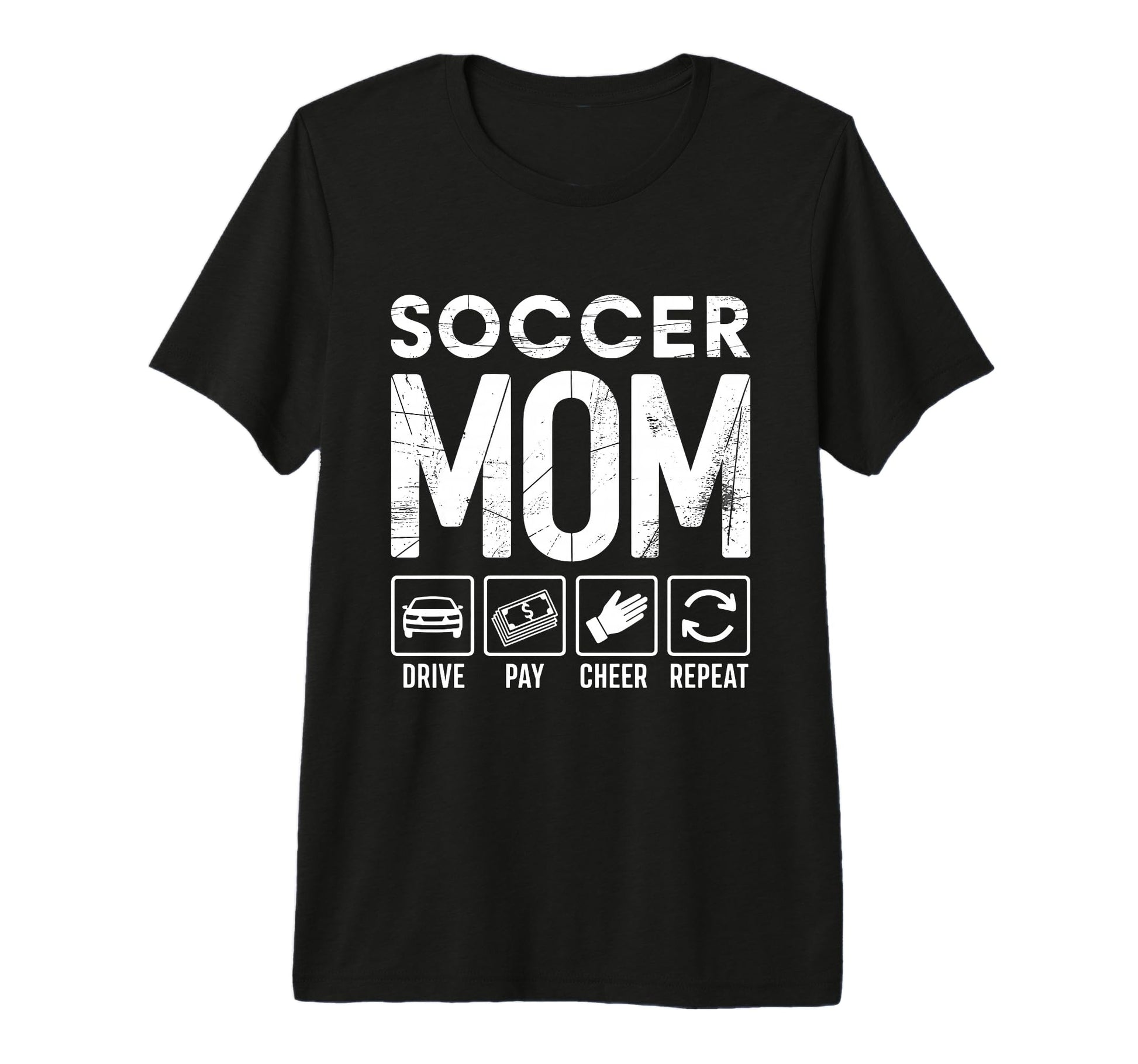Soccer Mom Drive Pay Cheer Repeat T-Shirt - Aesthetic Graphic Men Women - T-Shirt, Sweatshirt, Hoodie