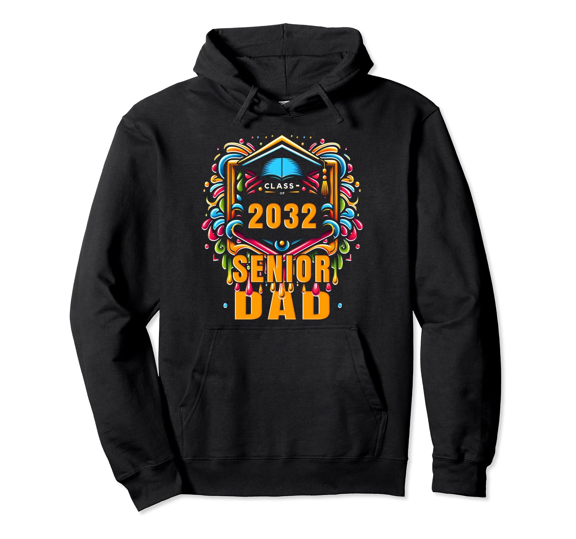 Senior Dad 2032 Proud Dad Class 2032 Dad Hoodie - Unique Graphic Unisex - T-Shirt, Sweatshirt, Hoodie