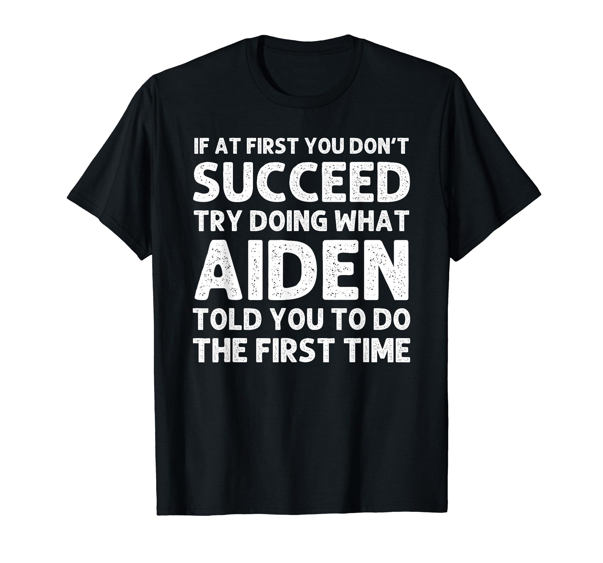 Aiden Gift Name Personalized Birthday T-Shirt - Custom Art Print Men Women - T-Shirt, Sweatshirt, Hoodie
