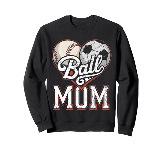 Ball Mom Baseball Soccer Heart Sweatshirt - Minimalist Print Men Women - T-Shirt, Sweatshirt, Hoodie