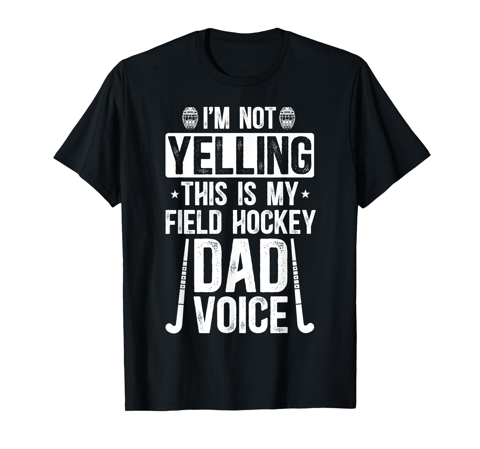 Field Hockey Dad Voice Dad Field Hockey T-Shirt - Minimalist Print Unisex - T-Shirt, Sweatshirt, Hoodie