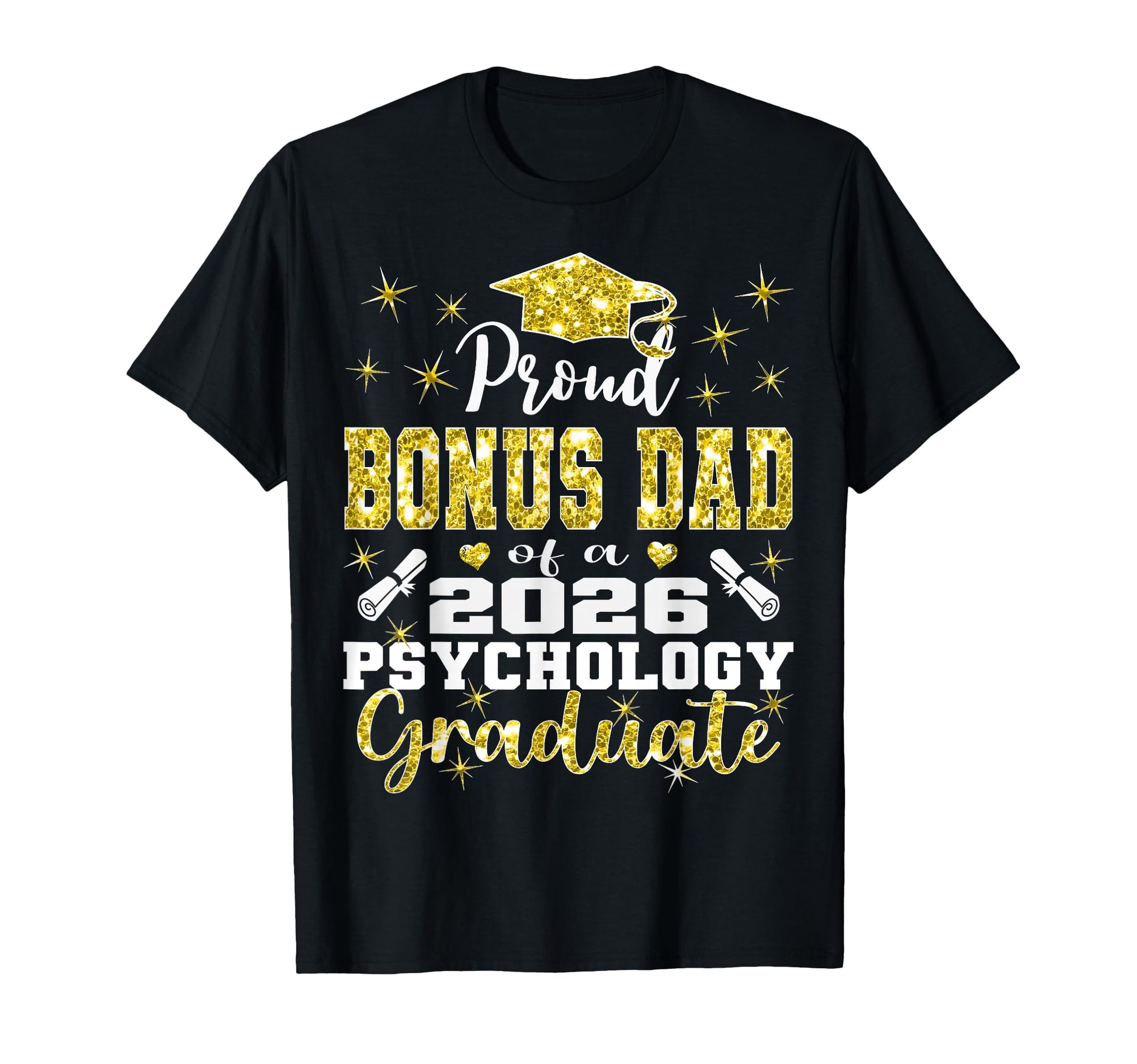 Proud Bonus Dad 2026 Psychology T-Shirt - Graphic Print for Adults - T-Shirt, Sweatshirt, Hoodie
