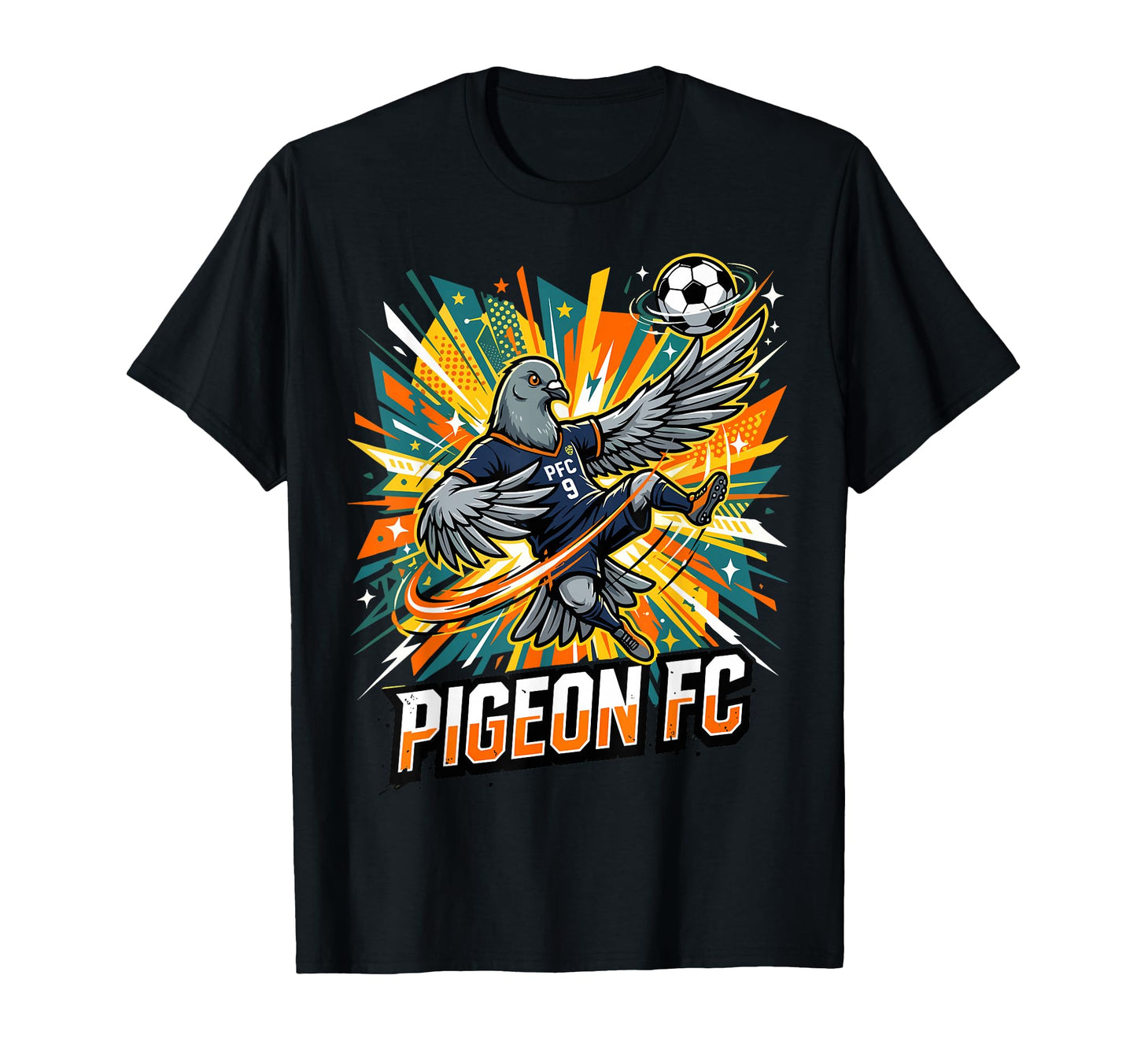 Pigeon Fc Soccer Football Bird Team T-Shirt - Streetwear Style for Adults - T-Shirt, Sweatshirt, Hoodie