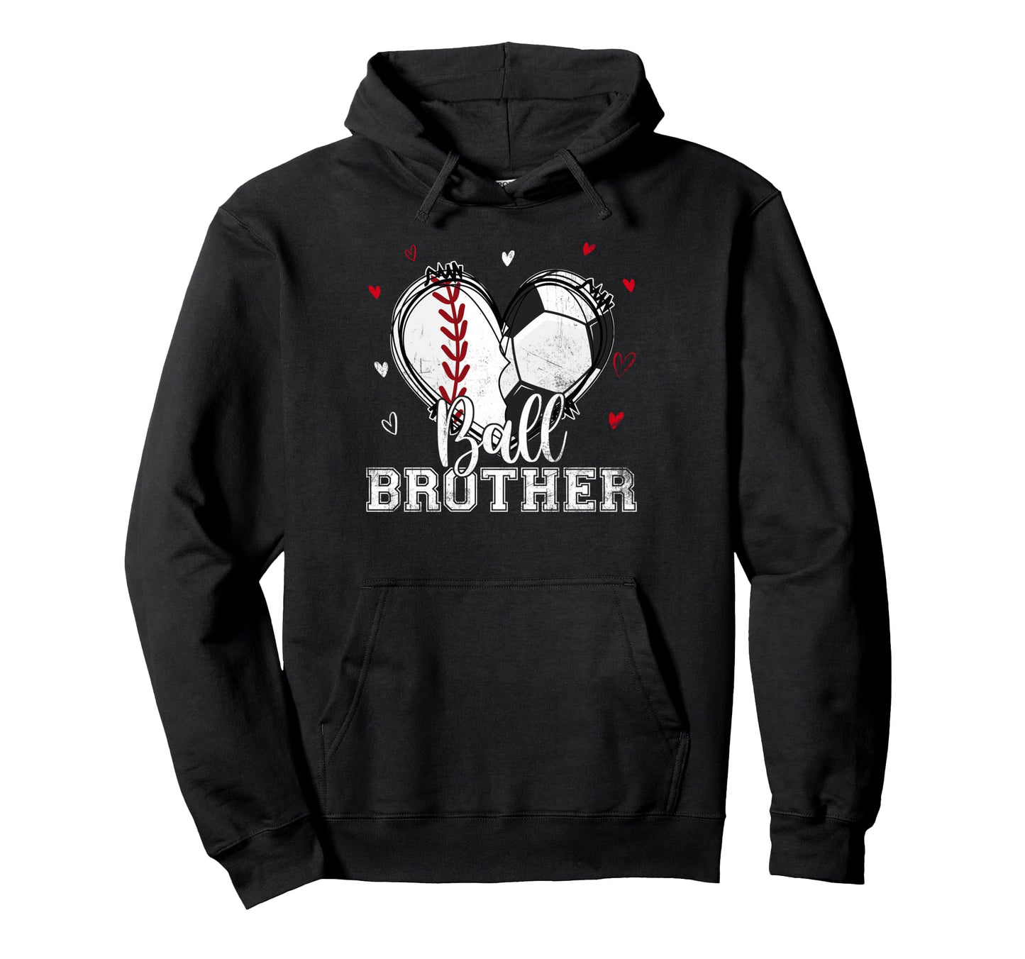 Ball Brother Baseball Soccer Heart Nana Hoodie - Novelty Apparel Unisex - T-Shirt, Sweatshirt, Hoodie