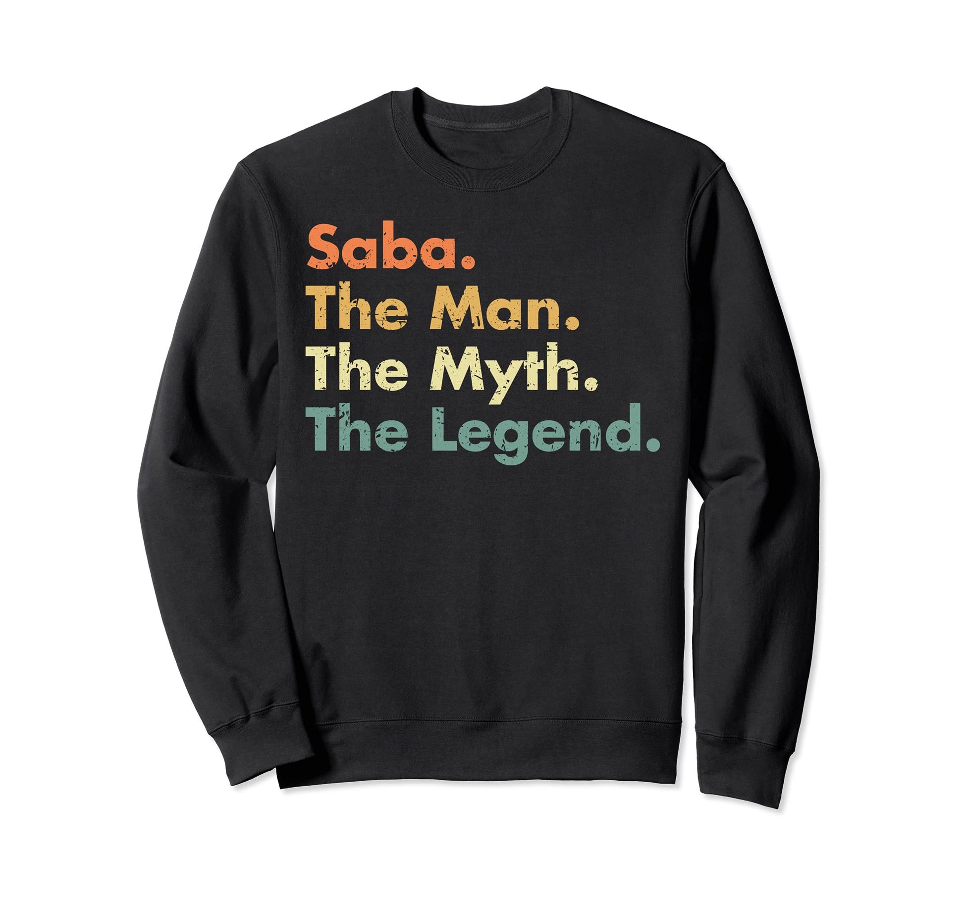 Mens Saba Myth Legend Father Sweatshirt - Fun Novelty Design for Adults - T-Shirt, Sweatshirt, Hoodie