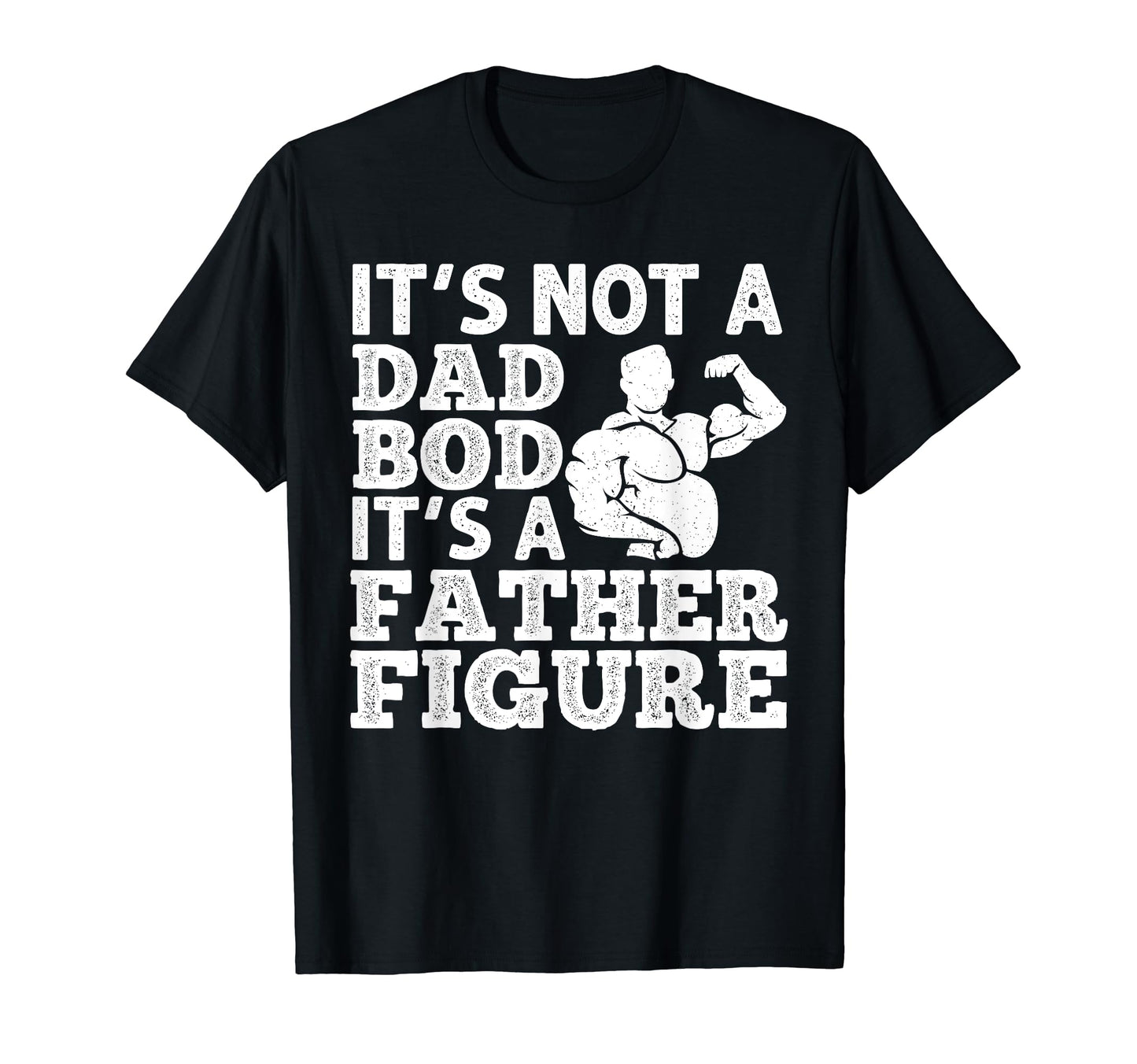 Funny Dad Bod Dad Dad Bod Father Gym T-Shirt - Streetwear Style Unisex - T-Shirt, Sweatshirt, Hoodie