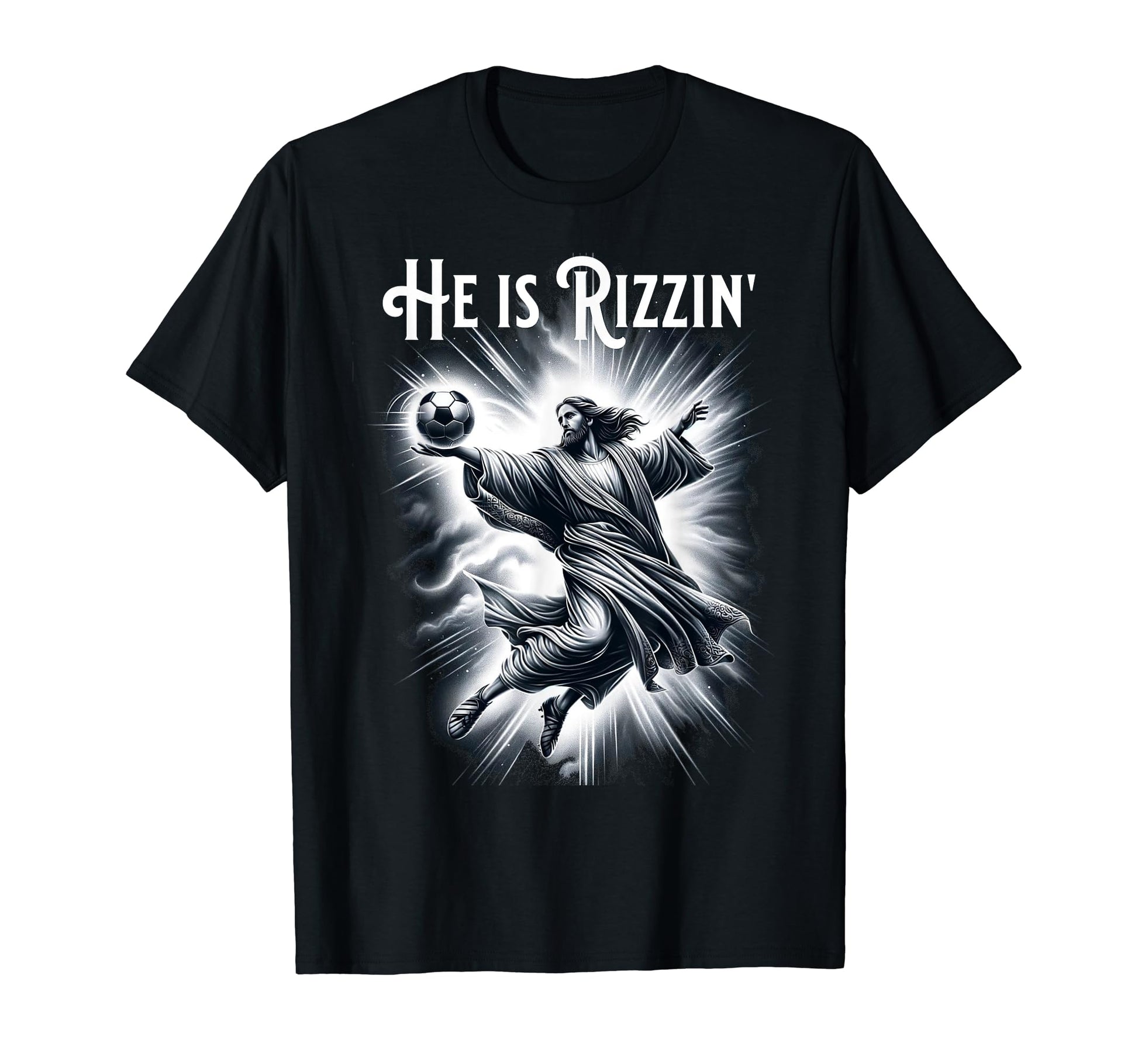 He Is Rizzin Jesus Playing Soccer Funny T-Shirt - Trendy Graphic Unisex - T-Shirt, Sweatshirt, Hoodie