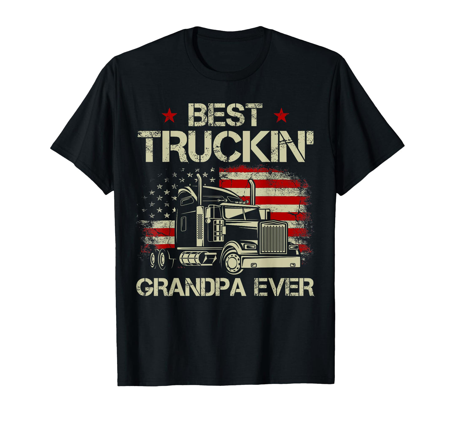 Best Truckin Grandpa Ever American Flag T-Shirt - Trendy Graphic Men Women - T-Shirt, Sweatshirt, Hoodie