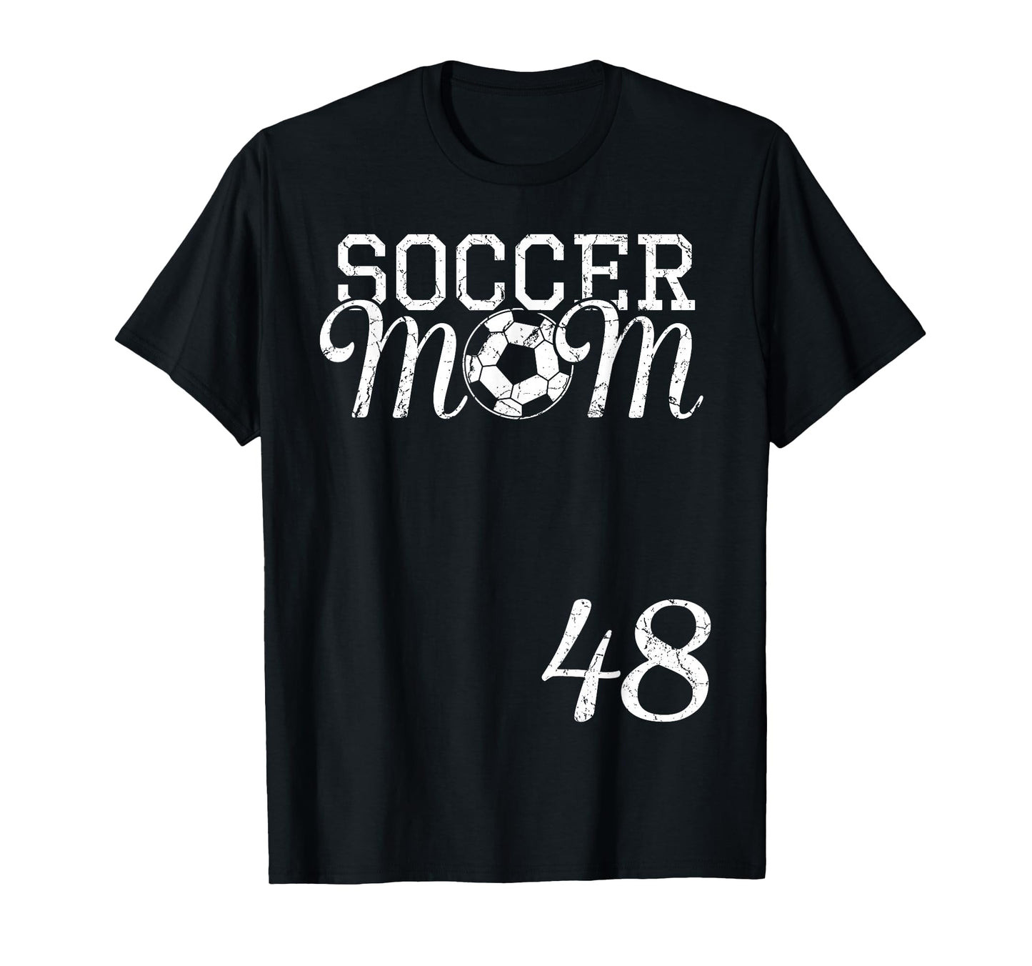 Soccer Mom Jersey Number 48 Favorite T-Shirt - Graphic Print Men Women - T-Shirt, Sweatshirt, Hoodie
