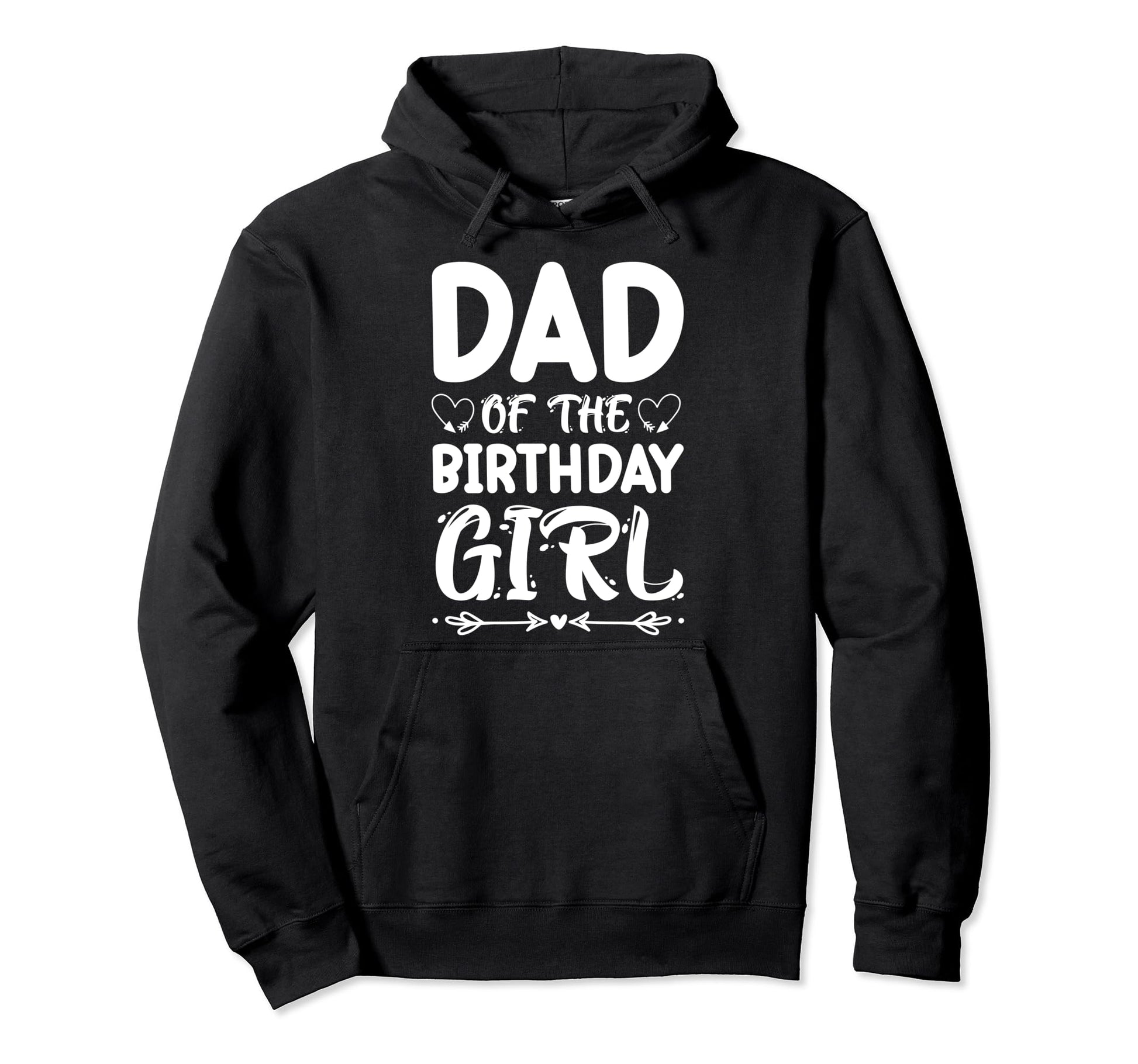 Dad Birthday Birthday Party Daughter Hoodie - Minimalist Print Unisex - T-Shirt, Sweatshirt, Hoodie