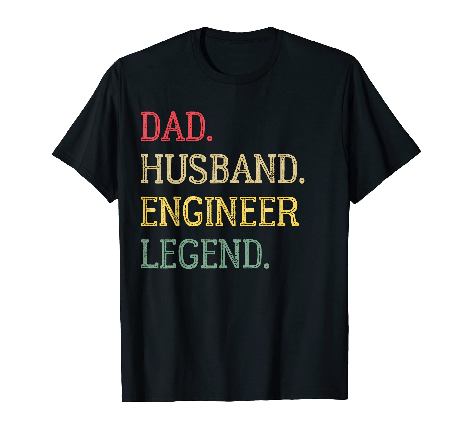 Dad Husband Engineer Legend Engineer T-Shirt - Unique Graphic for Adults - T-Shirt, Sweatshirt, Hoodie