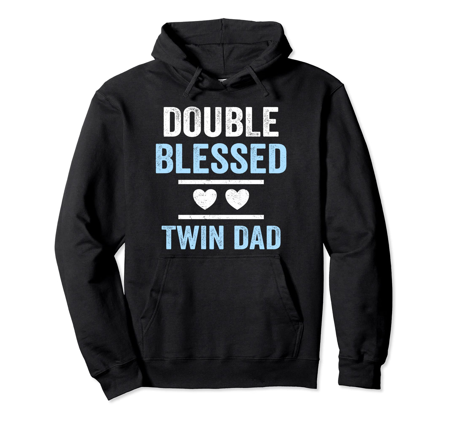 Double Blessed Twin Dad Twin Papa Father Hoodie - Minimalist Print Unisex - T-Shirt, Sweatshirt, Hoodie