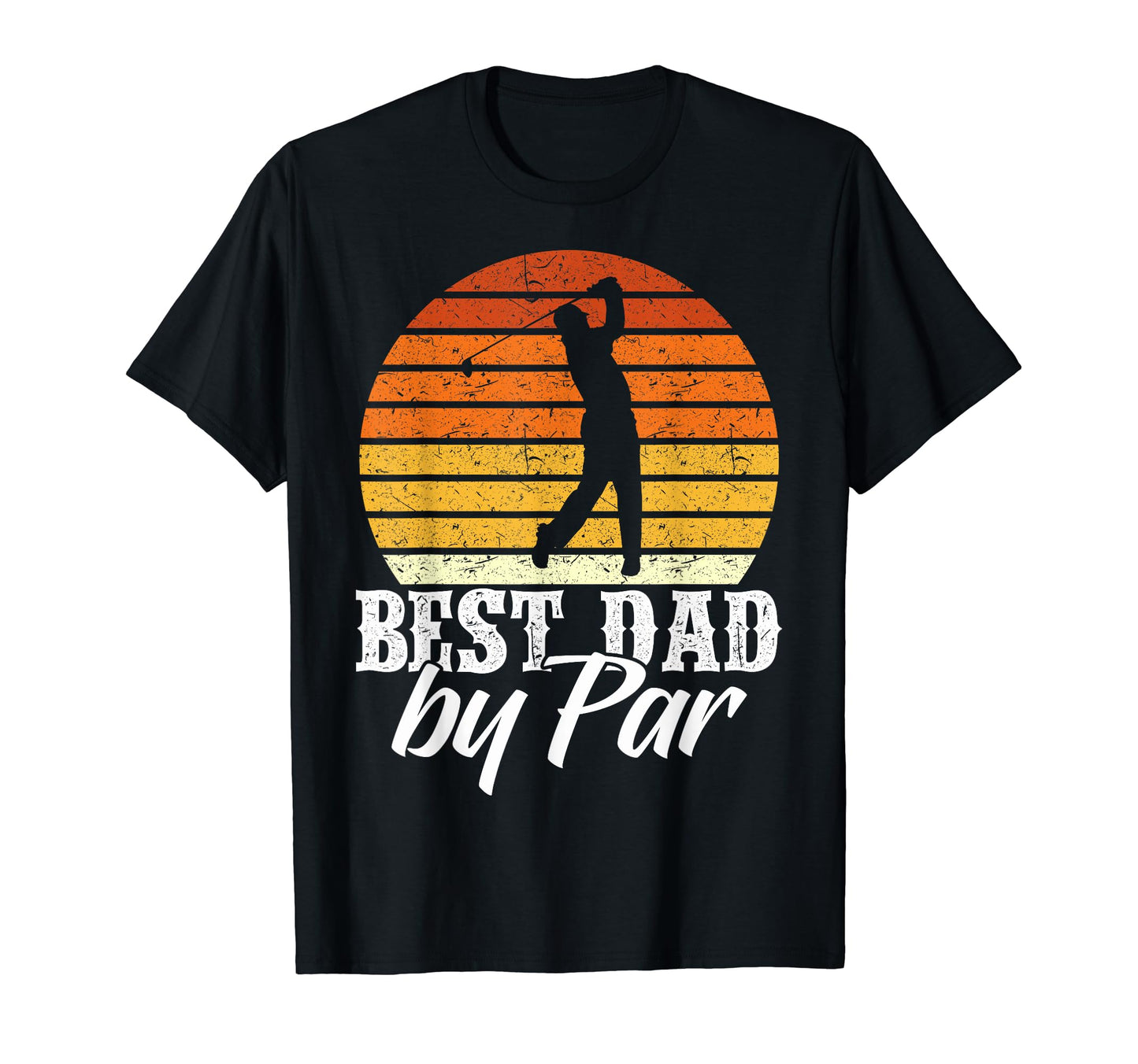 Best Dad Par Golfing Dads Who Golf T-Shirt - Custom Art Print Men Women - T-Shirt, Sweatshirt, Hoodie