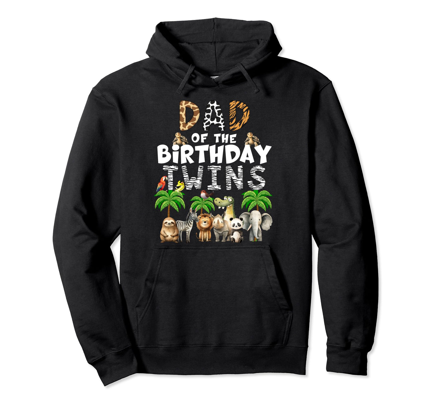 Dad Birthday Twins Safari Wild Theme Hoodie - Casual Everyday Wear Unisex - T-Shirt, Sweatshirt, Hoodie