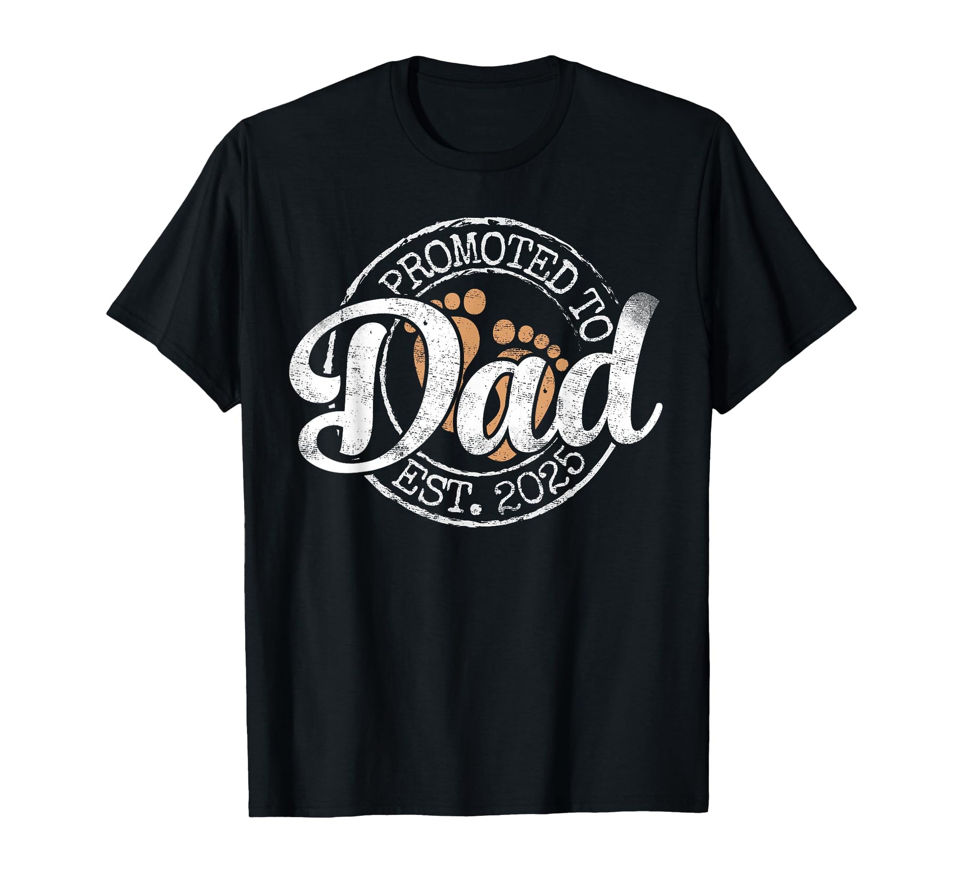 Promoted To Dad Est 2025 Daddy To Be T-Shirt - Graphic Print for Adults - T-Shirt, Sweatshirt, Hoodie