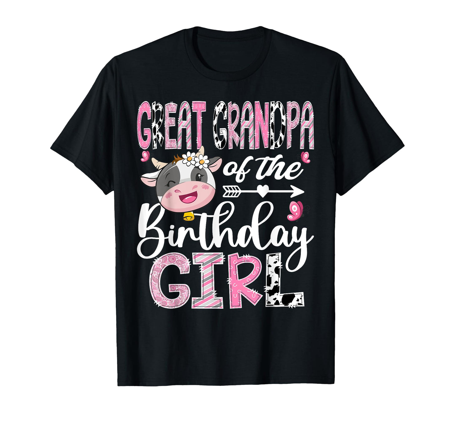 Great Grandpa Birthday Farm Cow 1St T-Shirt - Fun Novelty Design Men Women - T-Shirt, Sweatshirt, Hoodie