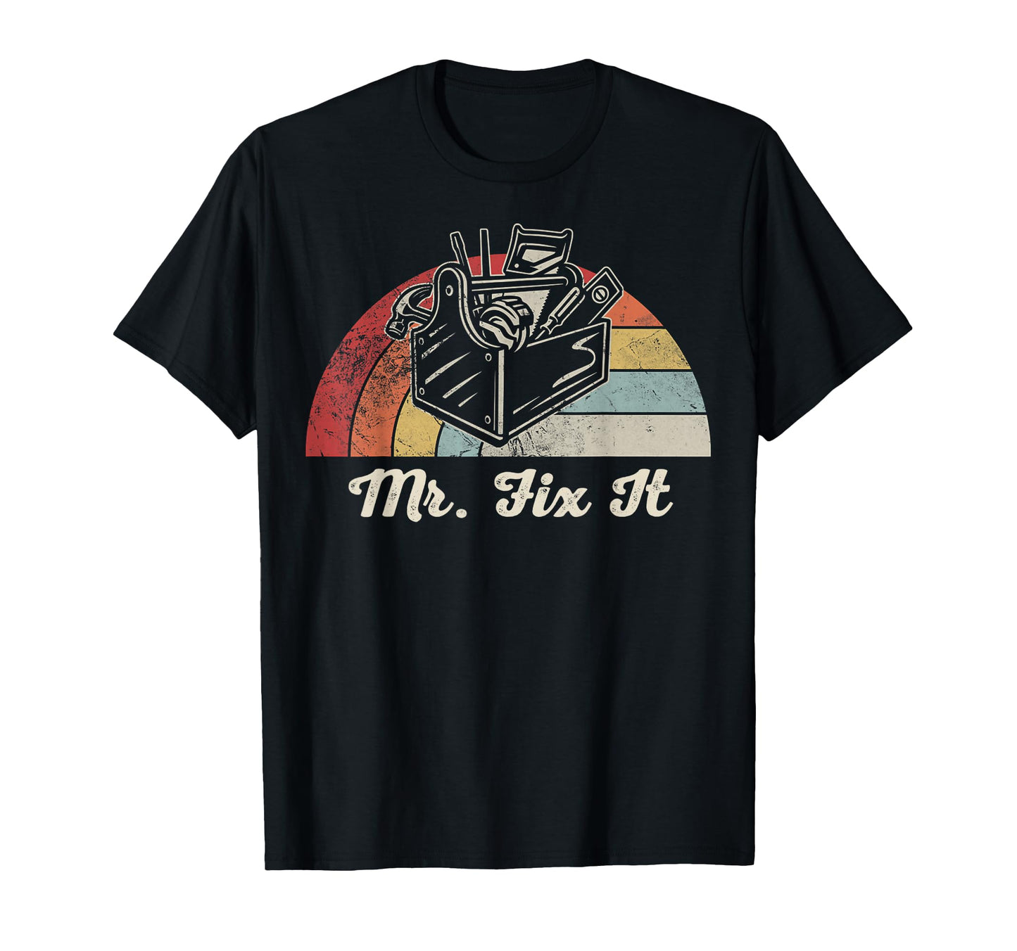 Mr Fix It Toolbox Pride Dad Rainbow T-Shirt - Graphic Print Unisex - T-Shirt, Sweatshirt, Hoodie