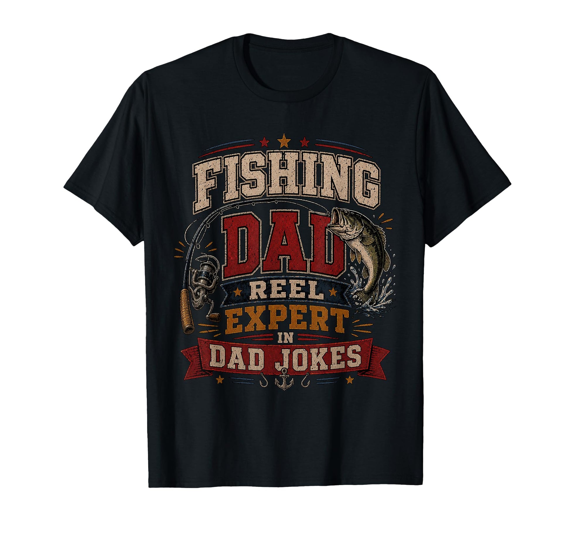 Fishing Dad Reel Expert Funny T-Shirt - Casual Everyday Wear Men Women - T-Shirt, Sweatshirt, Hoodie