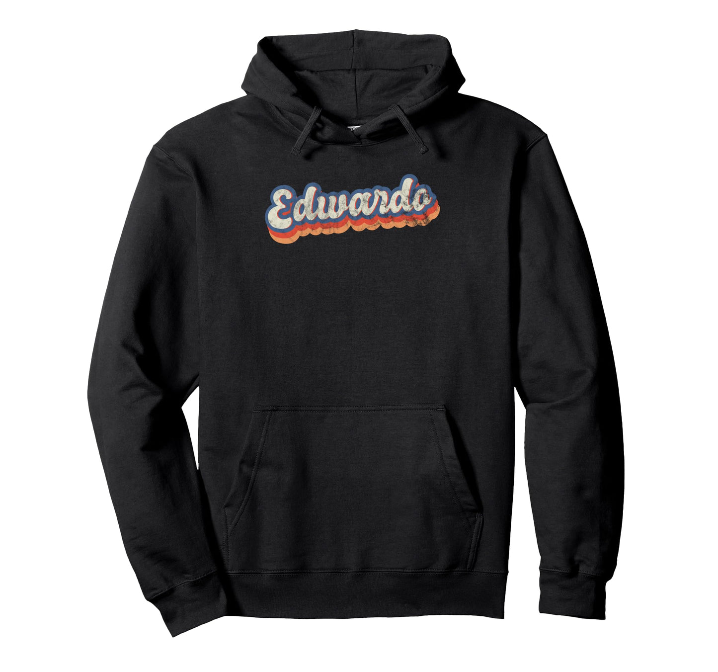 Edwardo Personalized Name Custom Hoodie - Fun Novelty Design Unisex - T-Shirt, Sweatshirt, Hoodie