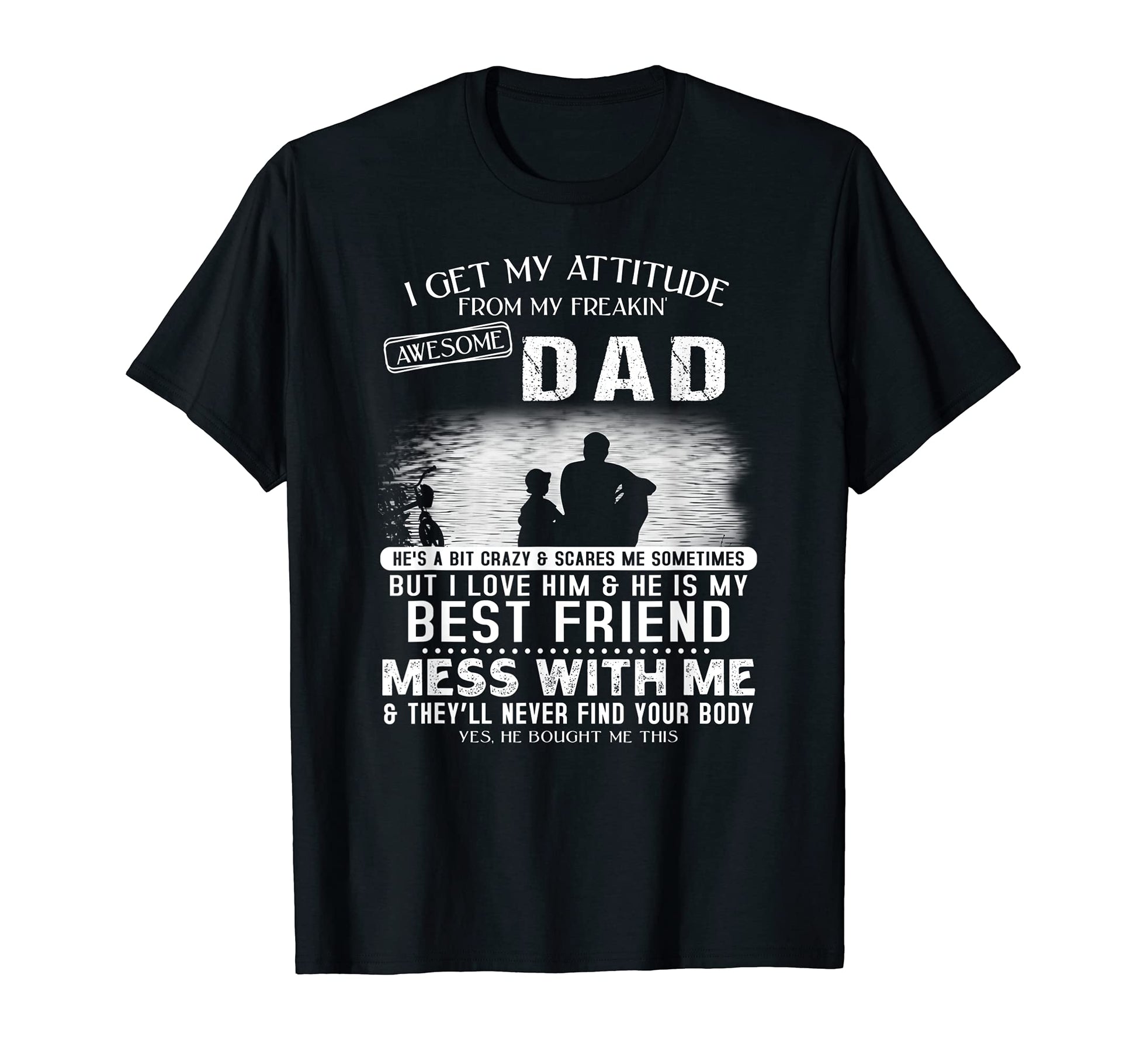 I Get My Attitude From My Freaking T-Shirt - Novelty Apparel Unisex - T-Shirt, Sweatshirt, Hoodie