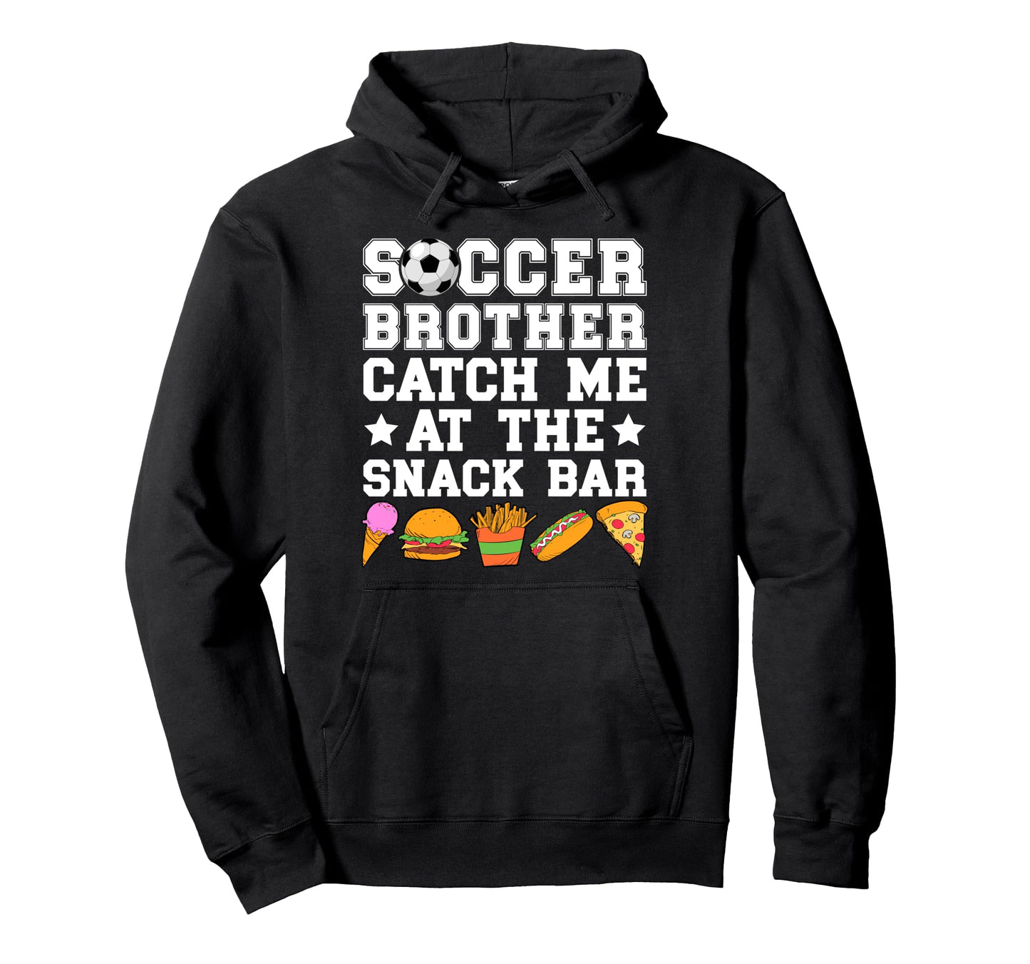 Soccer Brother Funny Brother Soccer Hoodie - Graphic Print for Adults - T-Shirt, Sweatshirt, Hoodie