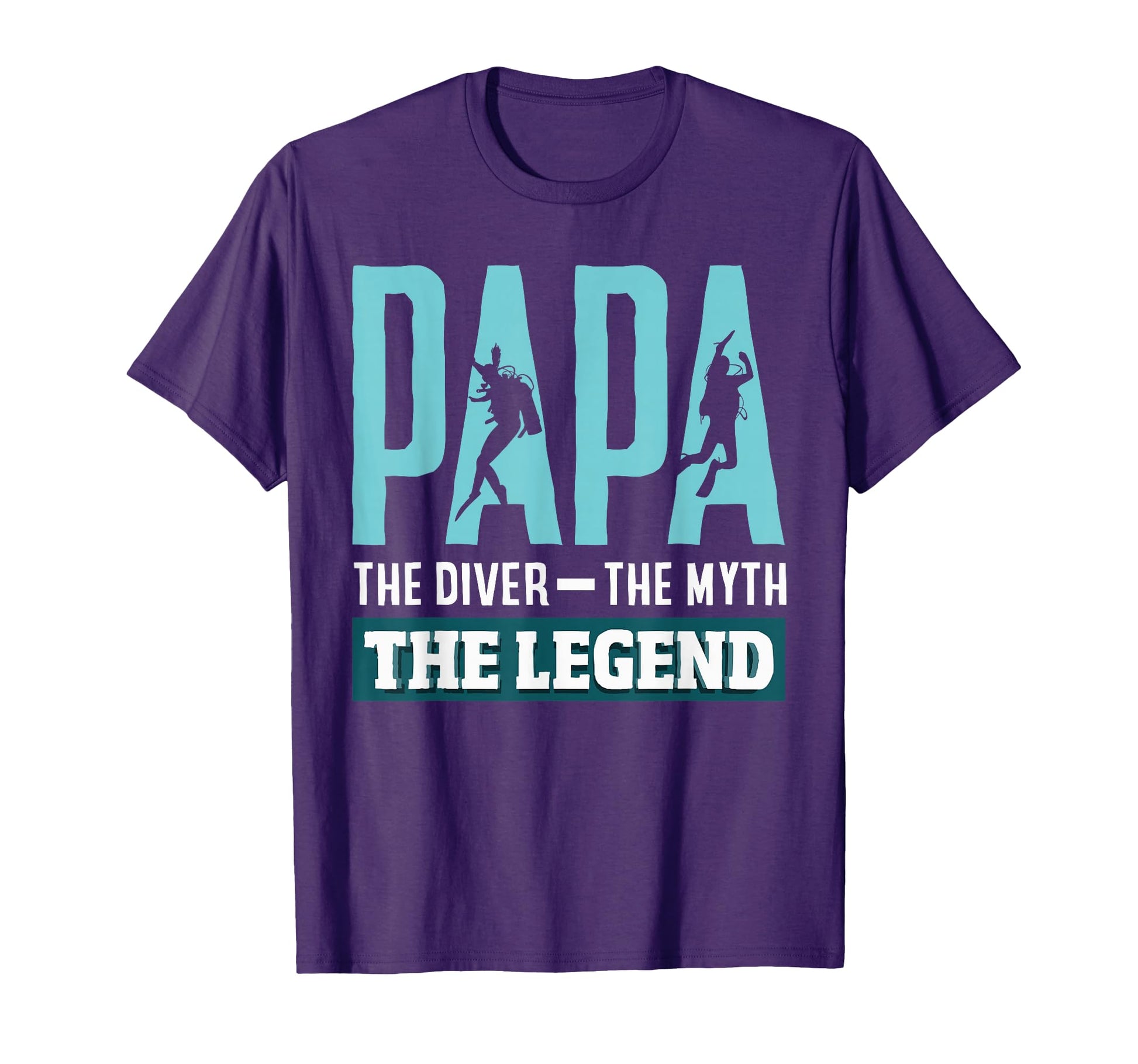 Papa Diver Myth Legend Scuba Diving T-Shirt - Aesthetic Graphic for Adults - T-Shirt, Sweatshirt, Hoodie