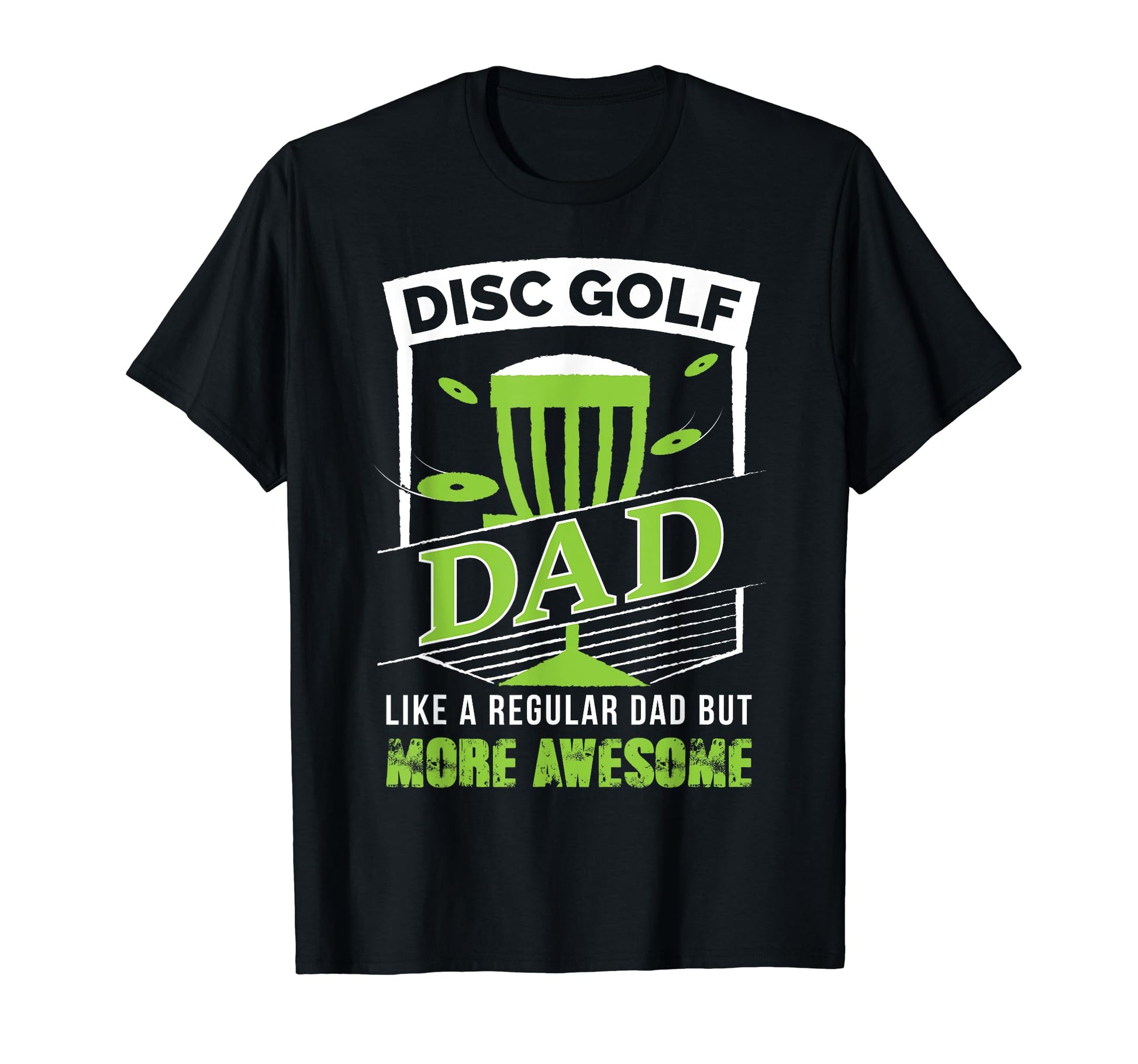 Disc Golf Dad Frisbee Golfer Gift T-Shirt - Custom Art Print Unisex - T-Shirt, Sweatshirt, Hoodie
