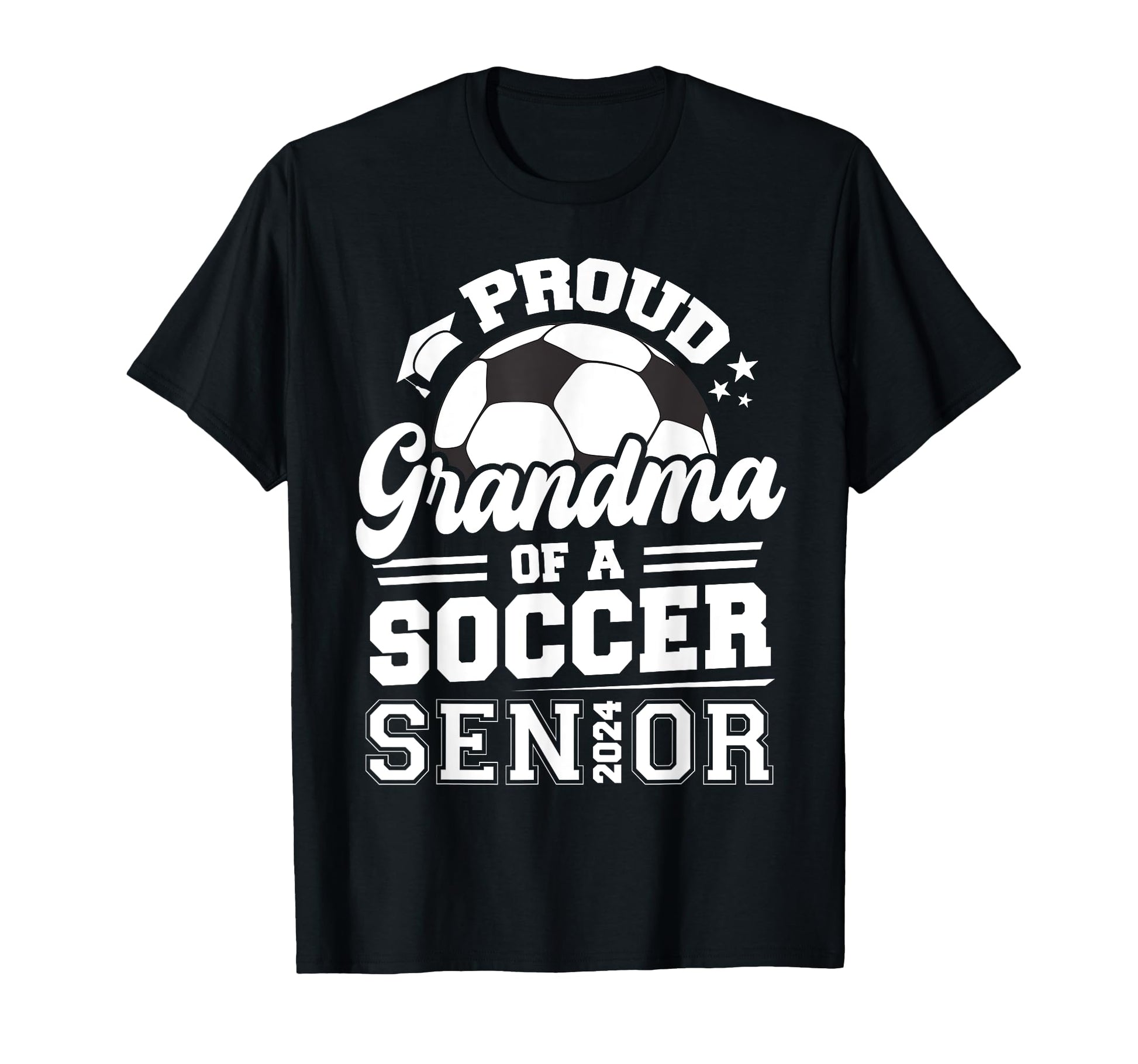 Proud Grandma Soccer Ball Senior 2024 T-Shirt - Trendy Graphic for Adults - T-Shirt, Sweatshirt, Hoodie