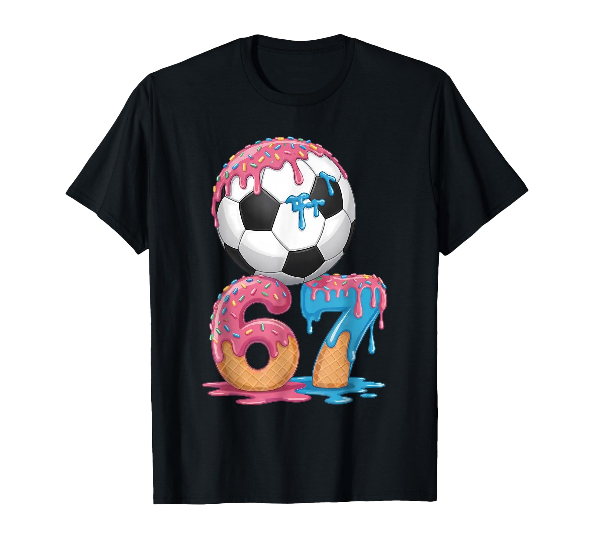 Soccer Drip Number 67 Soccer Player T-Shirt - Aesthetic Graphic for Adults - T-Shirt, Sweatshirt, Hoodie