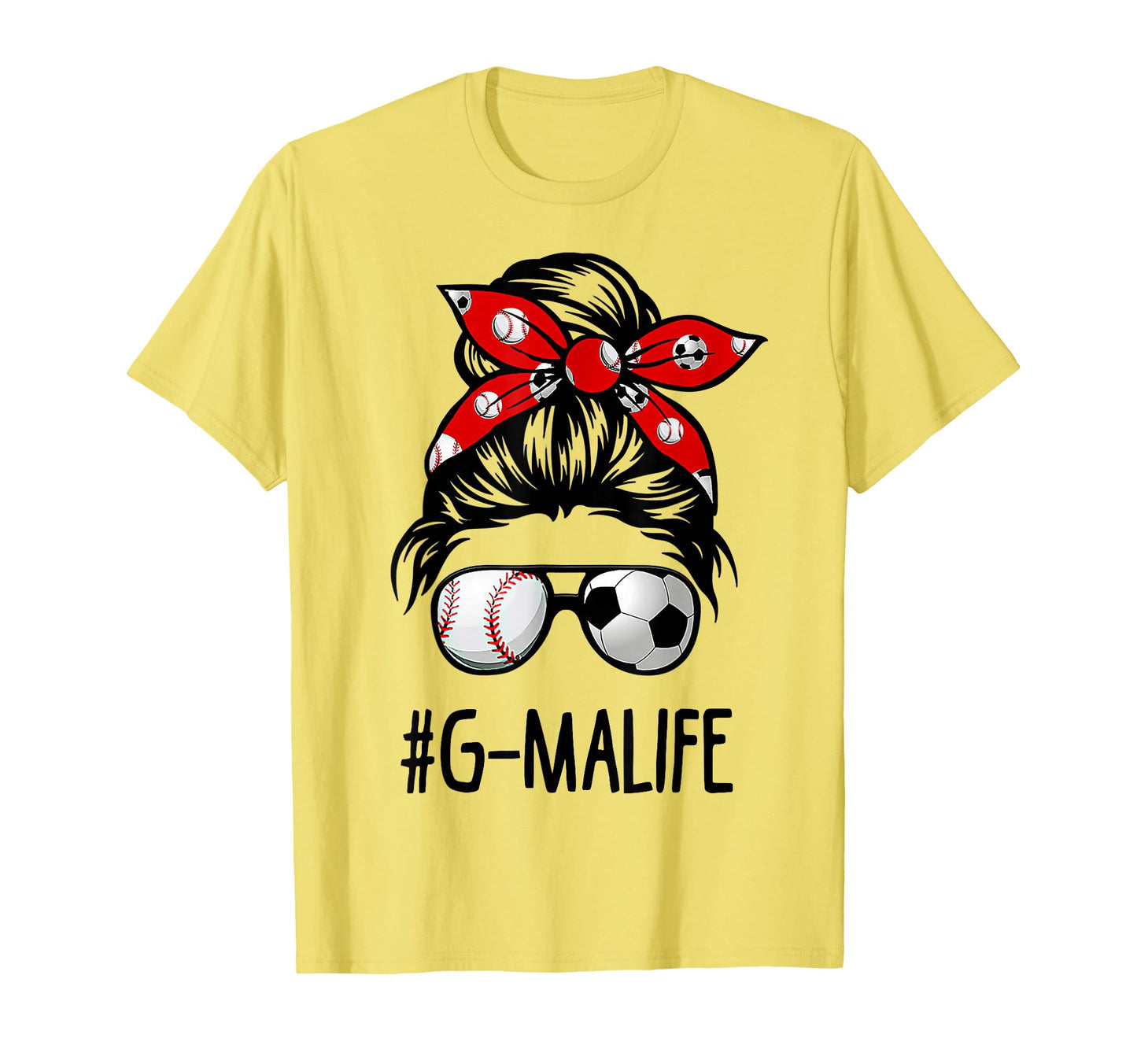 Classy G Ma Life Soccer Messy Bun T-Shirt - Custom Art Print Men Women - T-Shirt, Sweatshirt, Hoodie