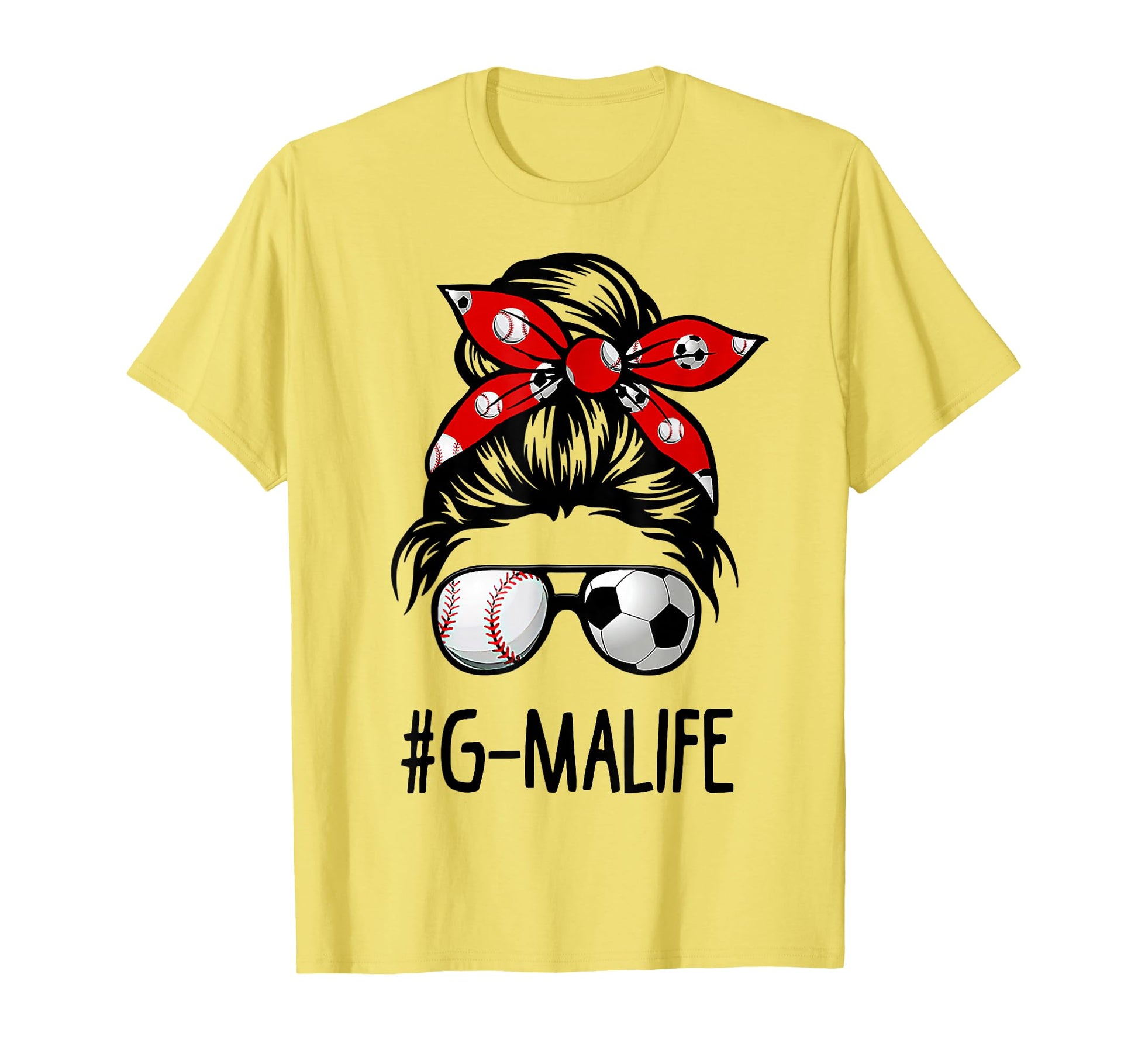 Classy G Ma Life Soccer Messy Bun T-Shirt - Custom Art Print Men Women - T-Shirt, Sweatshirt, Hoodie