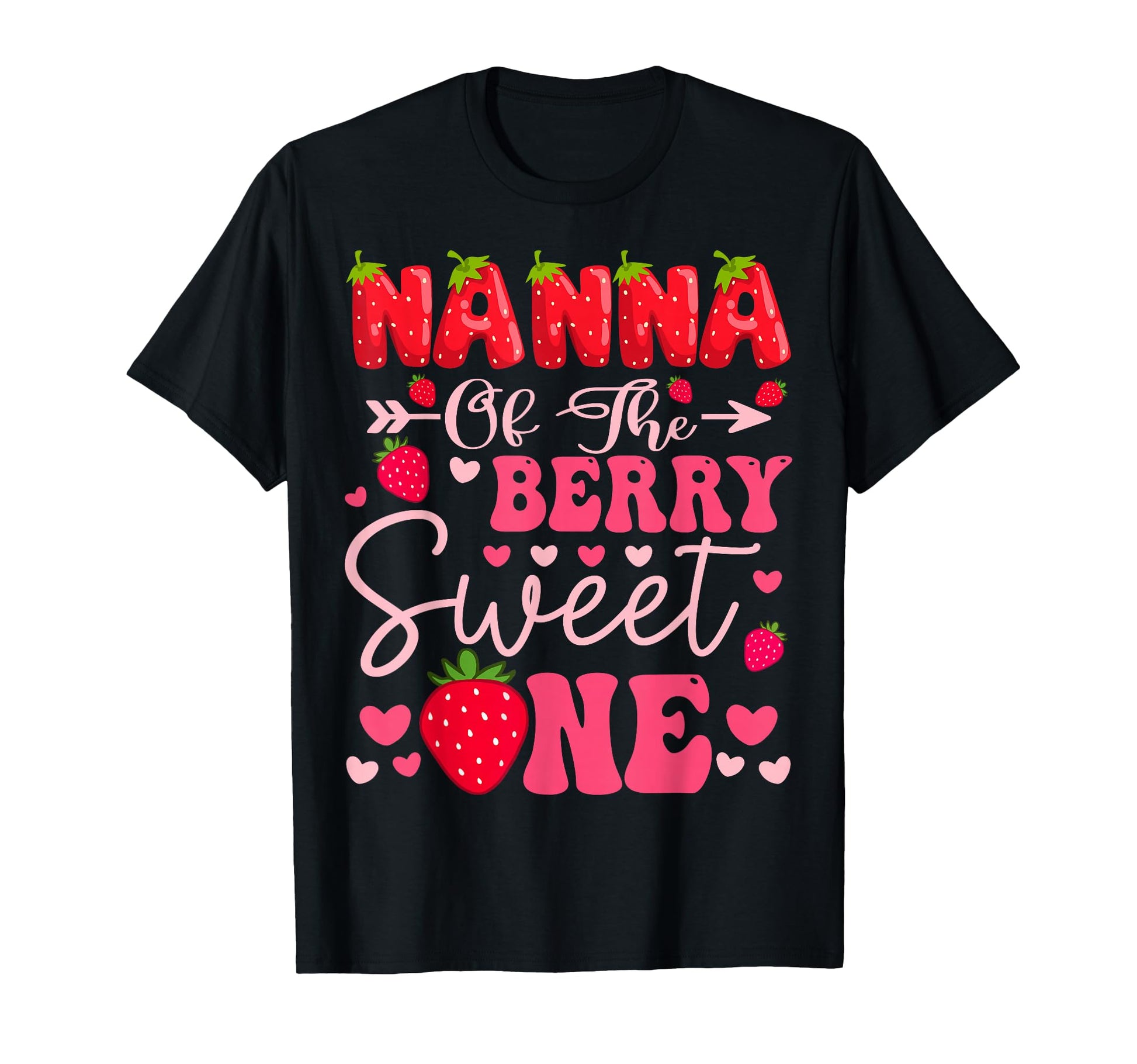 Nanna Berry Sweet One Strawberry 1St T-Shirt - Trendy Graphic for Adults - T-Shirt, Sweatshirt, Hoodie