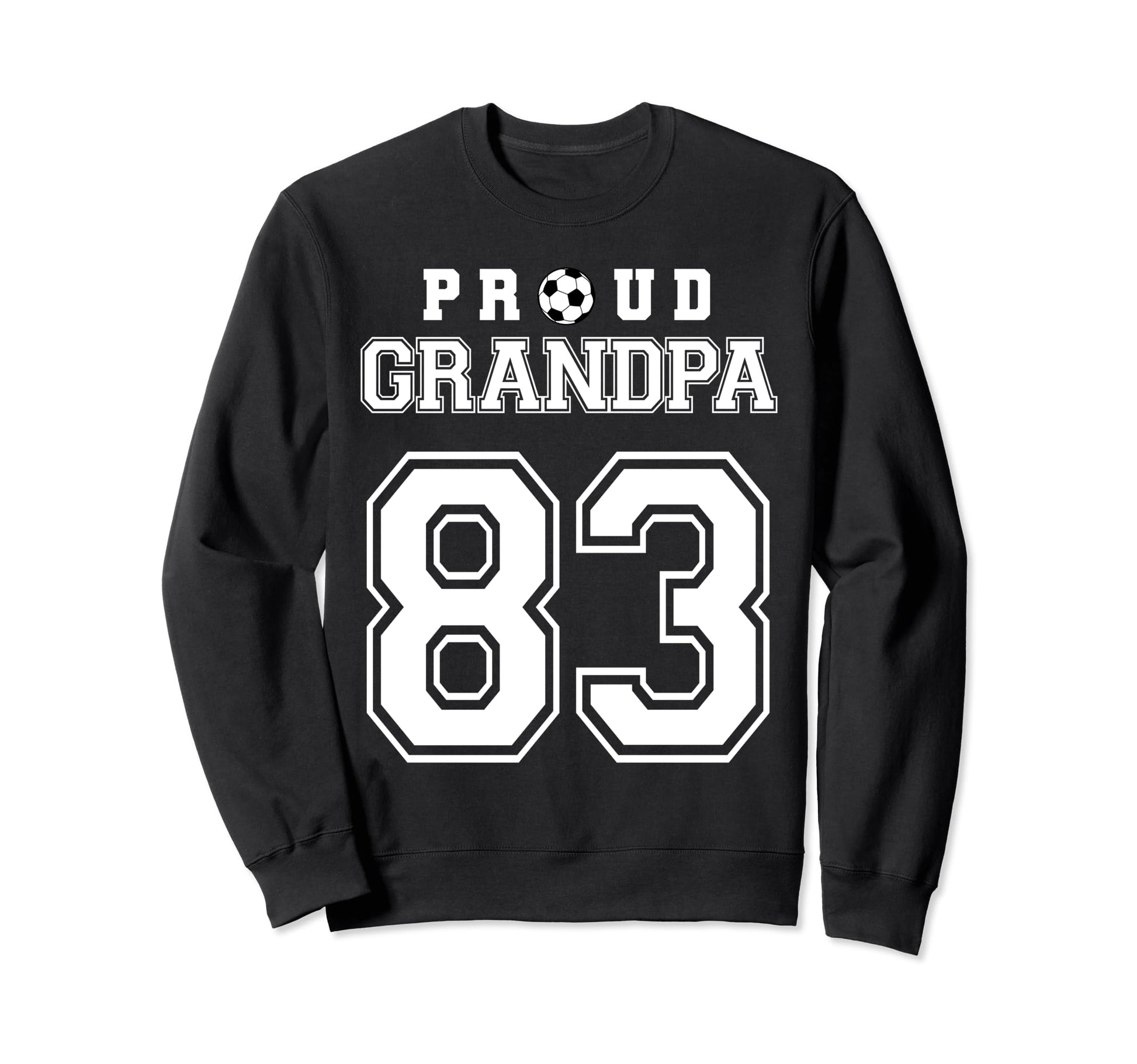 Number 83 Custom Proud Soccer Futbol Sweatshirt - Trendy Graphic Men Women - T-Shirt, Sweatshirt, Hoodie