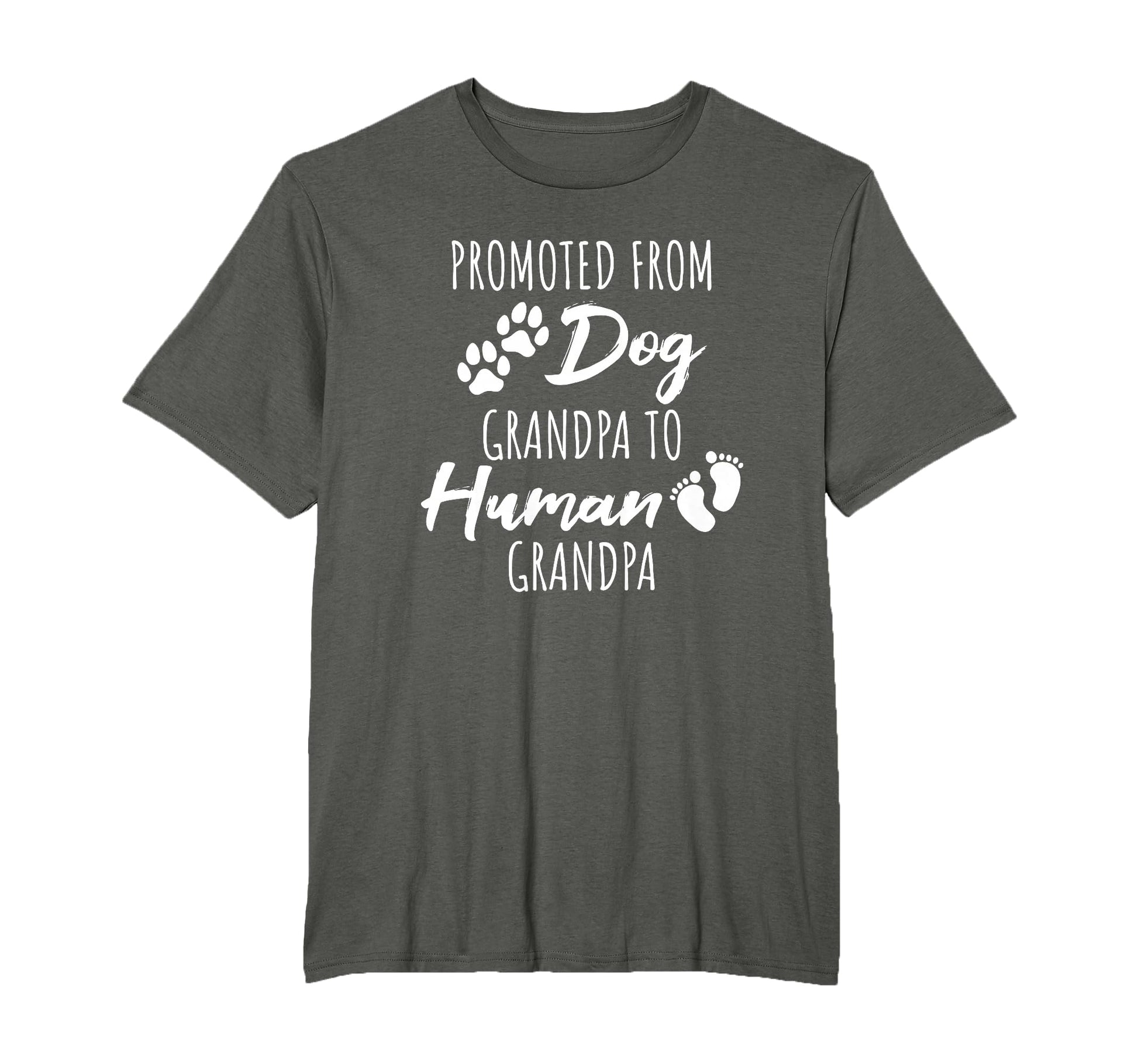 Promoted From Dog Grandpa To Human T-Shirt - Novelty Apparel Men Women - T-Shirt, Sweatshirt, Hoodie