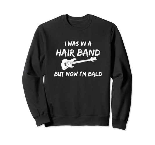80S Hair Band Older Bald Heavy Metal Sweatshirt - Novelty Apparel Unisex - T-Shirt, Sweatshirt, Hoodie