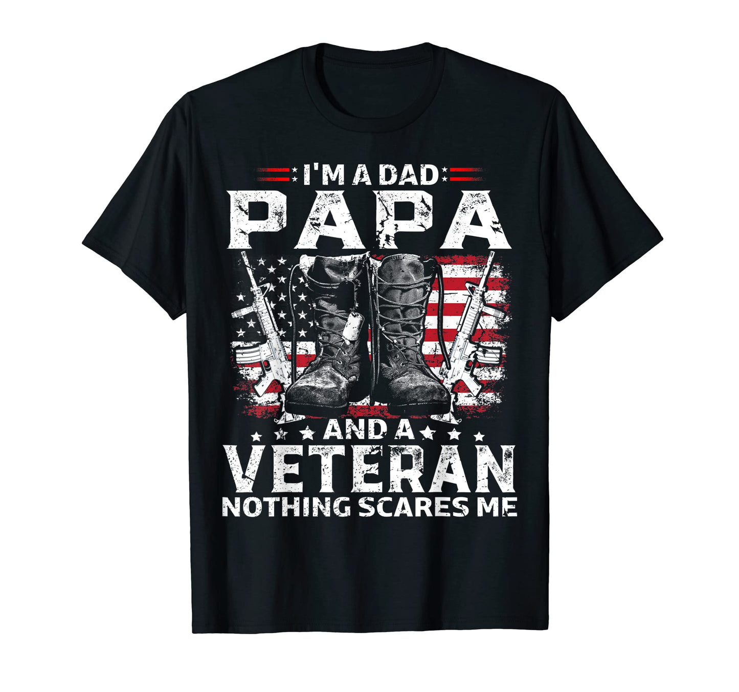 Mens Im Dad Papa Veteran Fathers Day T-Shirt - Streetwear Style Unisex - T-Shirt, Sweatshirt, Hoodie