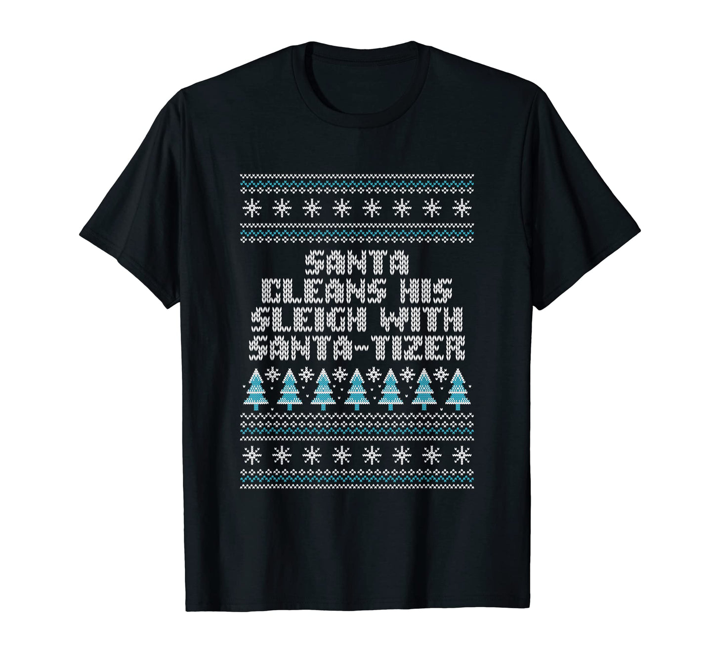 Santa Cleans His Sleigh Santa Tizer Dad T-Shirt - Unique Graphic Men Women - T-Shirt, Sweatshirt, Hoodie