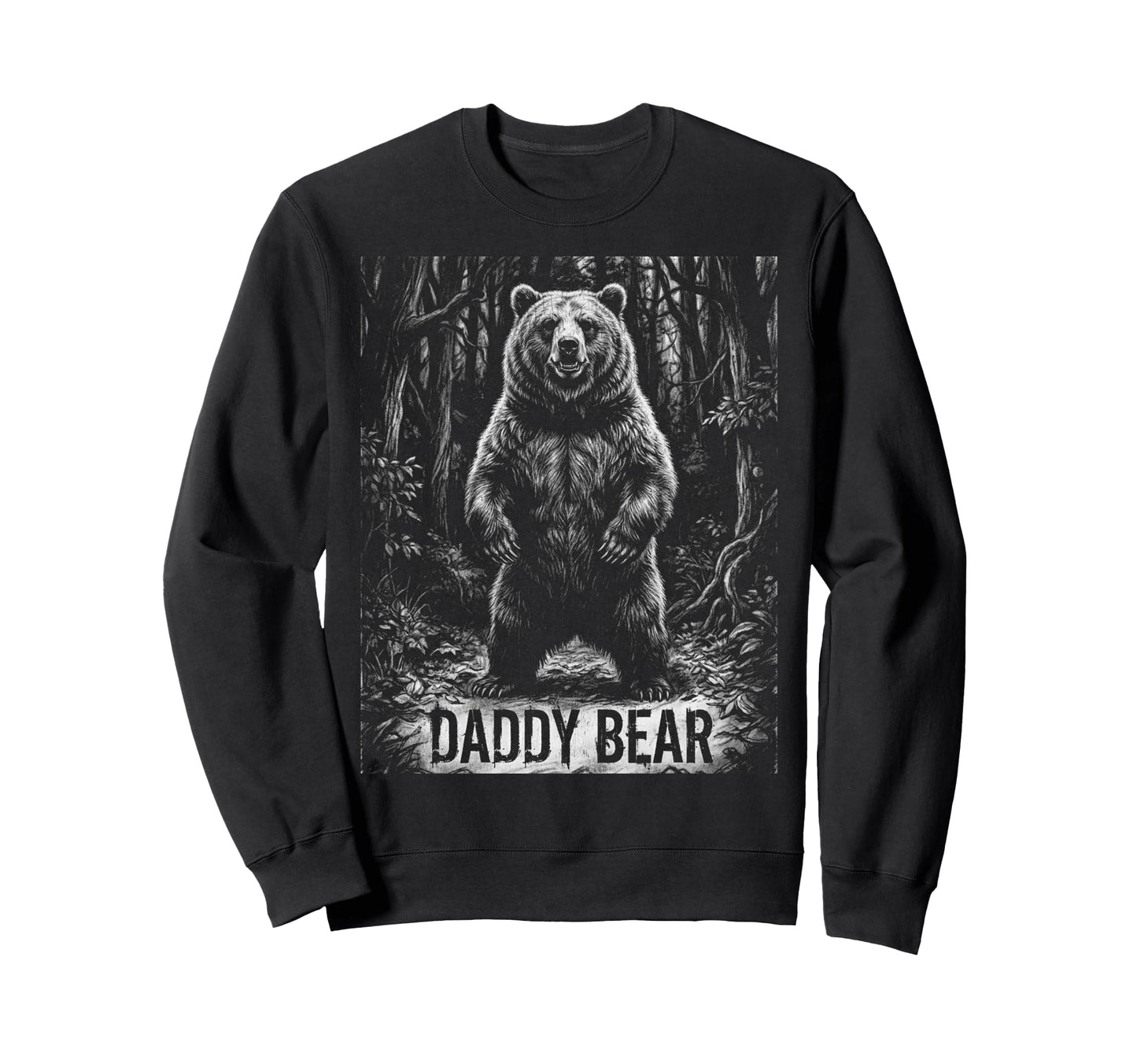 Daddy Bear Family Matching Dad Sweatshirt - Trendy Graphic Unisex - T-Shirt, Sweatshirt, Hoodie