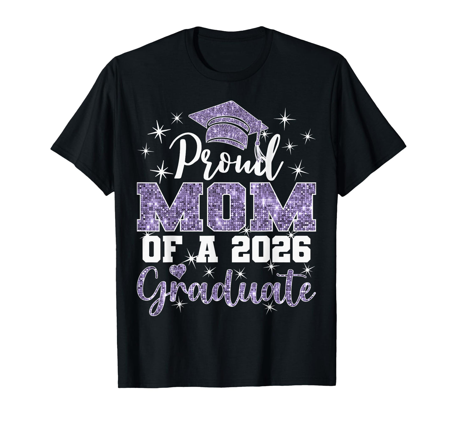 Super Proud Mom 2026 Graduate T-Shirt - Fun Novelty Design Men Women - T-Shirt, Sweatshirt, Hoodie