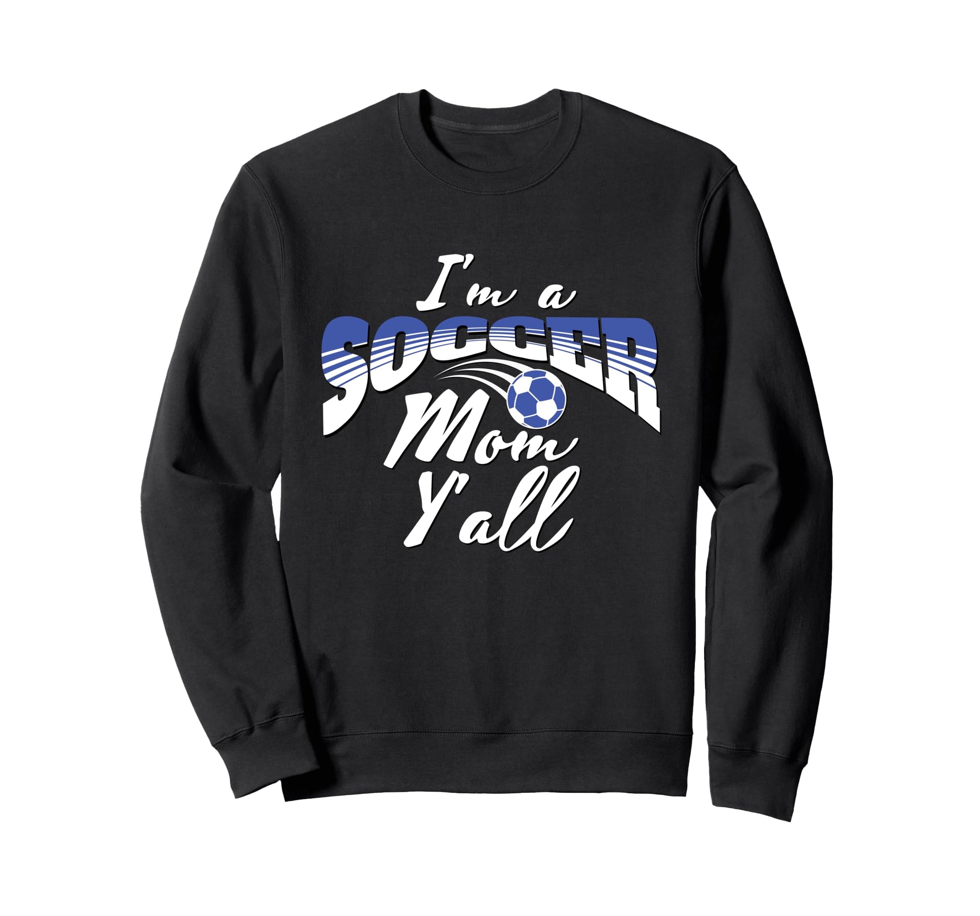 Mom Soccer Lover Soccer Mom Gift Sweatshirt - Custom Art Print Men Women - T-Shirt, Sweatshirt, Hoodie