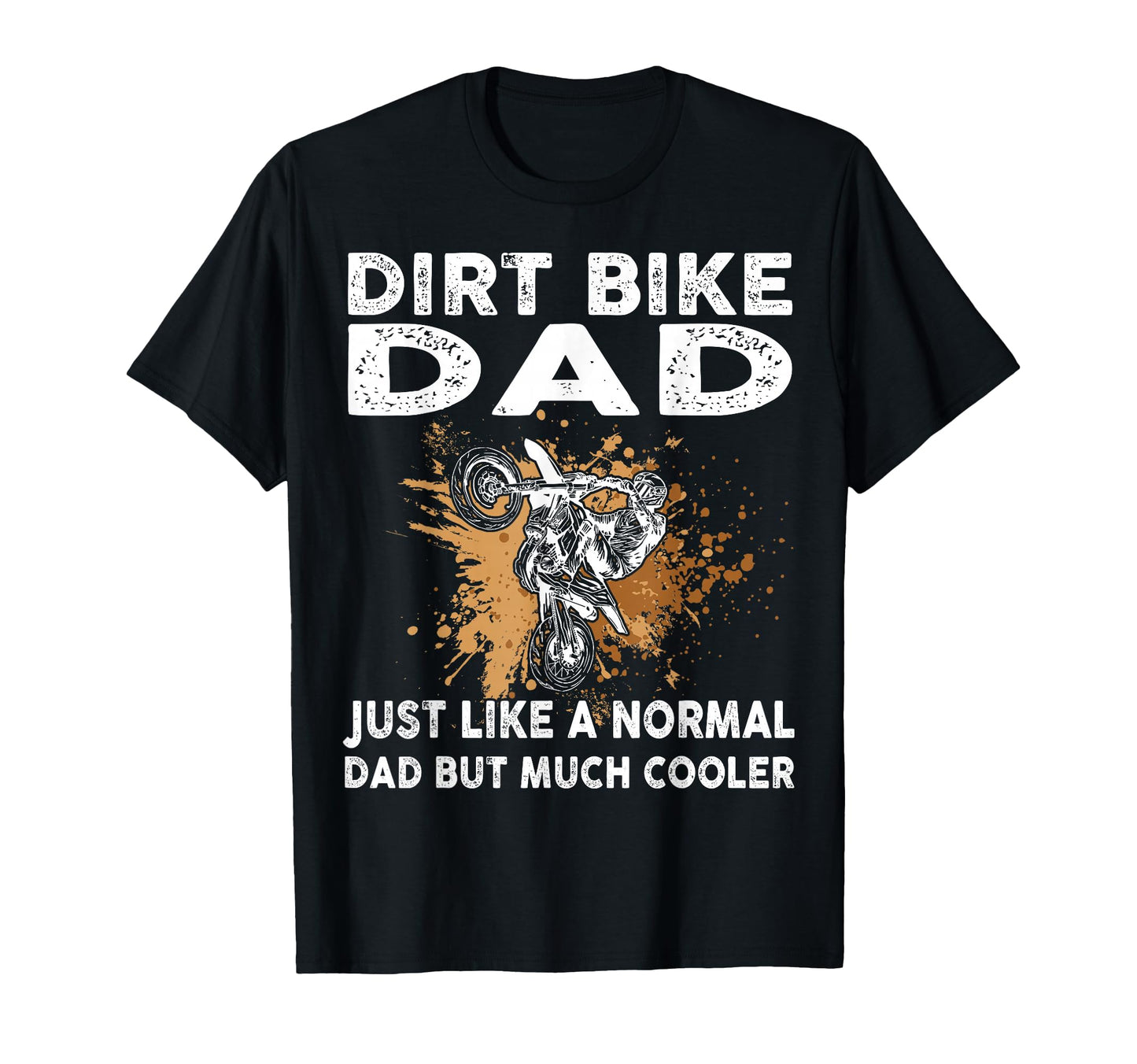 Dirtbike Motocross Dirt Bike Dad Mx T-Shirt - Novelty Apparel for Adults - T-Shirt, Sweatshirt, Hoodie