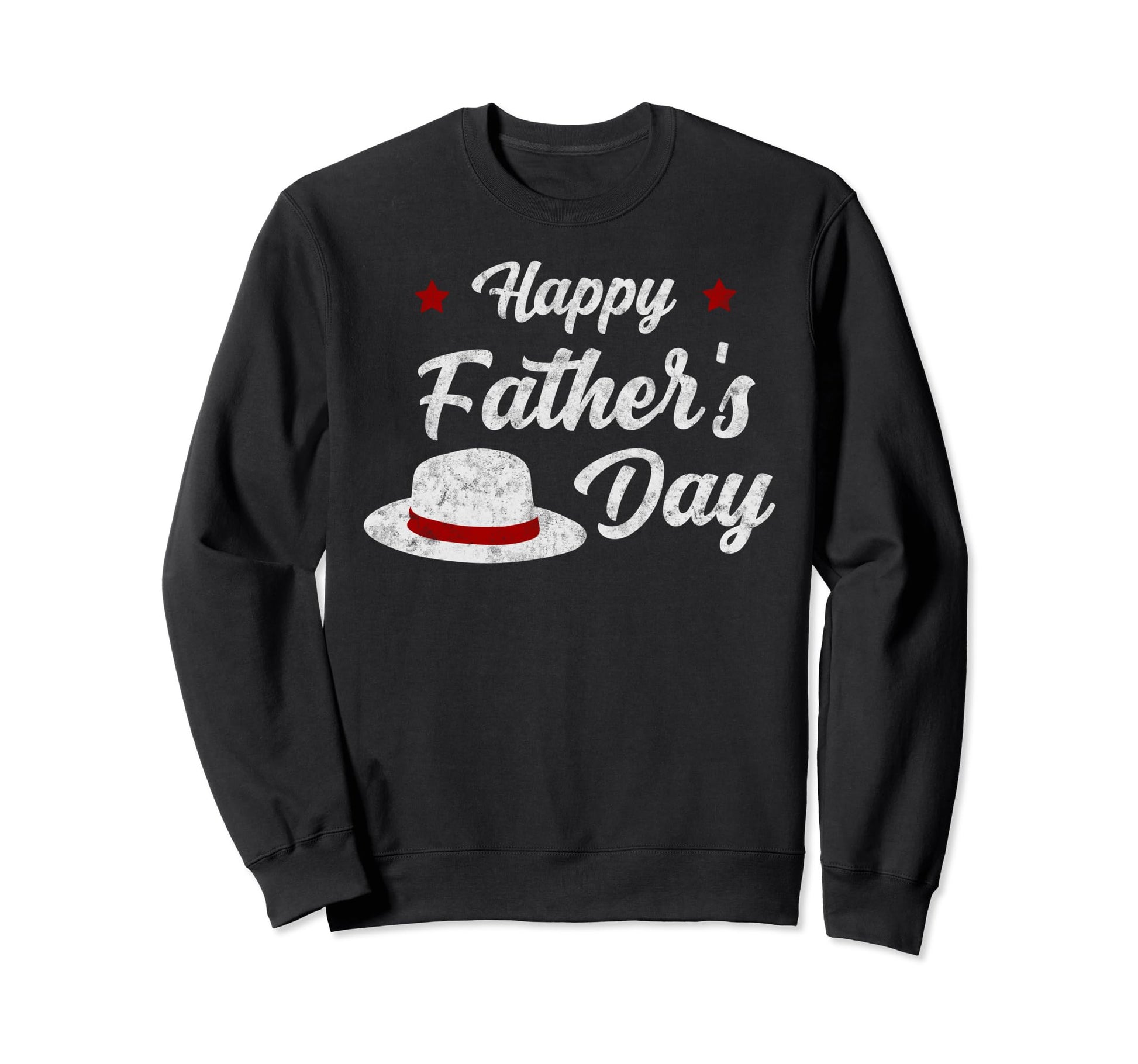 Happy Fathers Day Grandpa Father Sweatshirt - Fun Novelty Design Unisex - T-Shirt, Sweatshirt, Hoodie