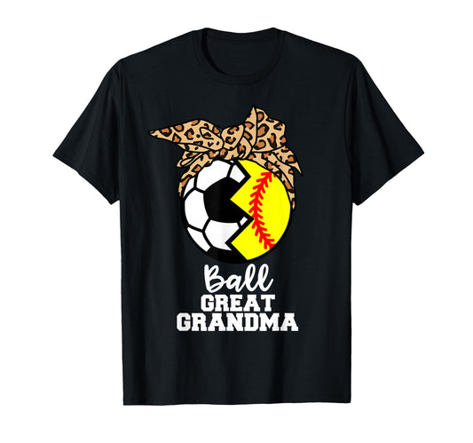 Ball Great Grandma Funny Soccer T-Shirt - Casual Everyday Wear Men Women - T-Shirt, Sweatshirt, Hoodie