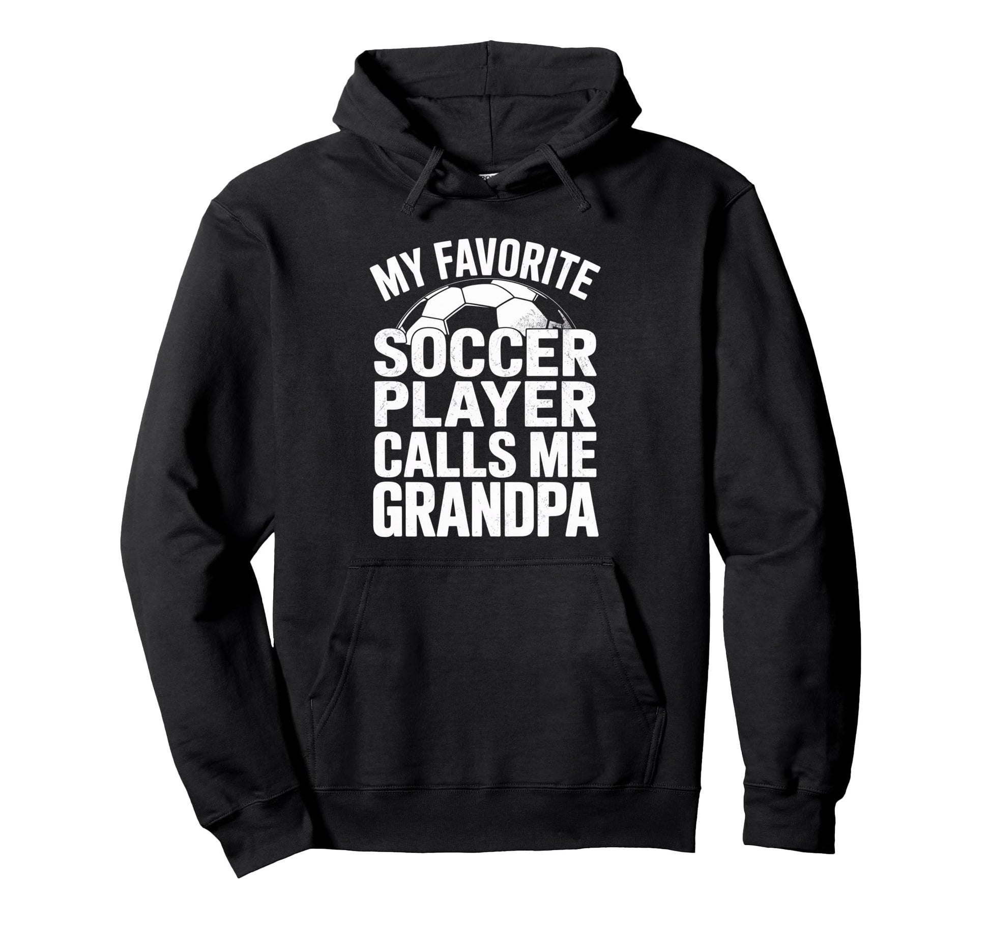 My Favorite Soccer Player Calls Me Hoodie - Graphic Print for Adults - T-Shirt, Sweatshirt, Hoodie