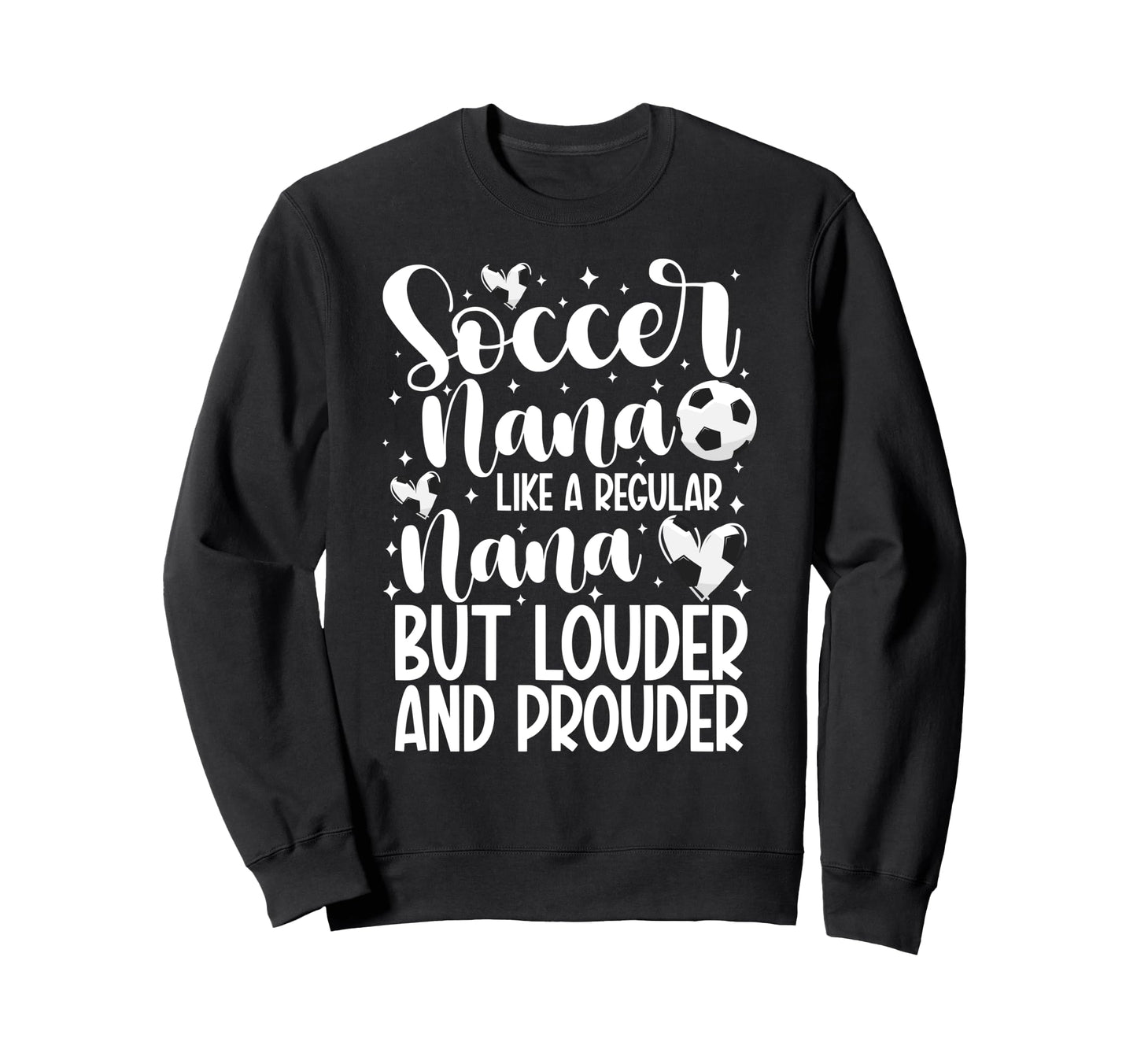 Soccer Nana Definition Nana Sweatshirt - Minimalist Print for Adults - T-Shirt, Sweatshirt, Hoodie
