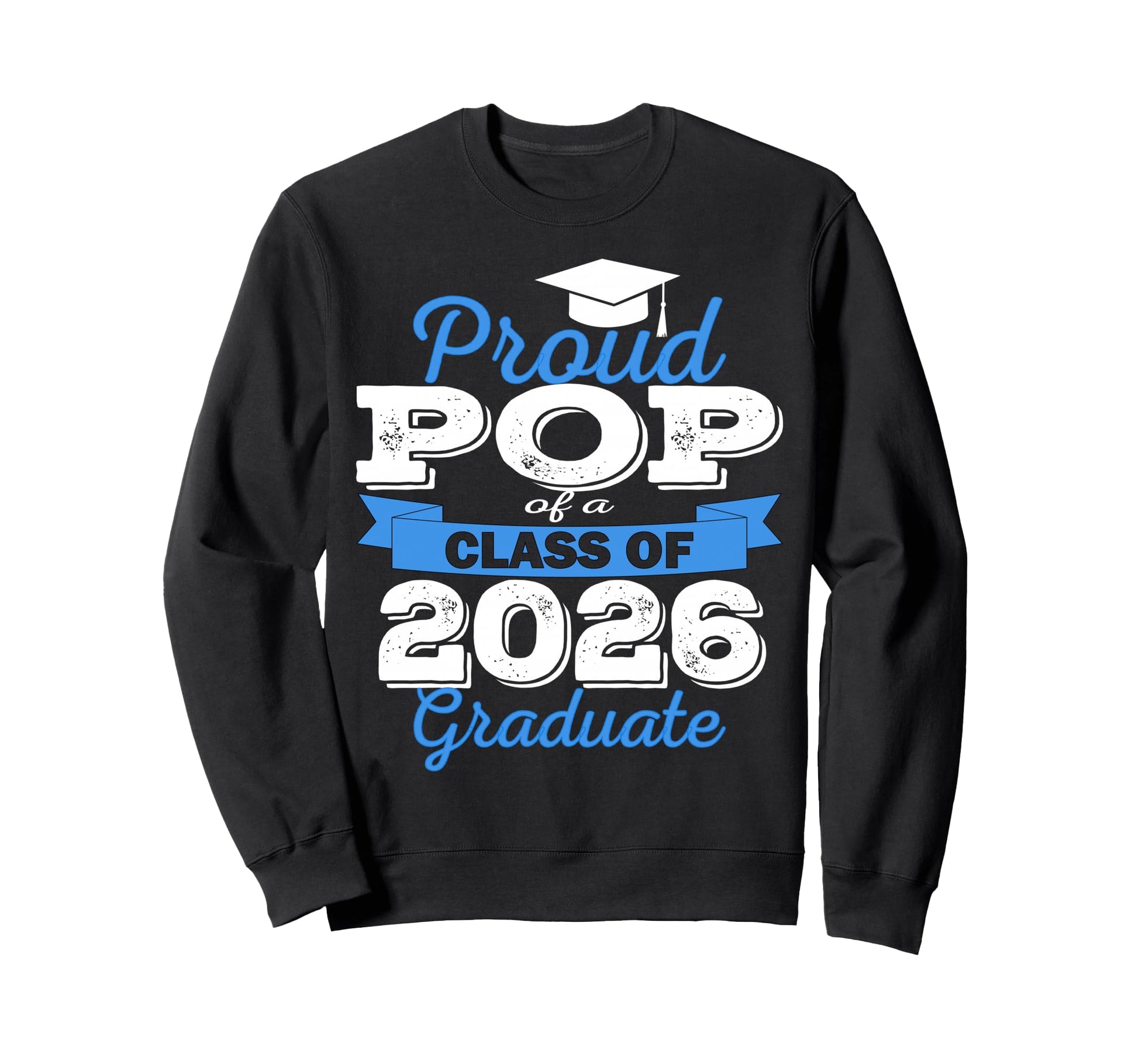 Super Proud Pop 2026 Graduate Sweatshirt - Streetwear Style Men Women - T-Shirt, Sweatshirt, Hoodie