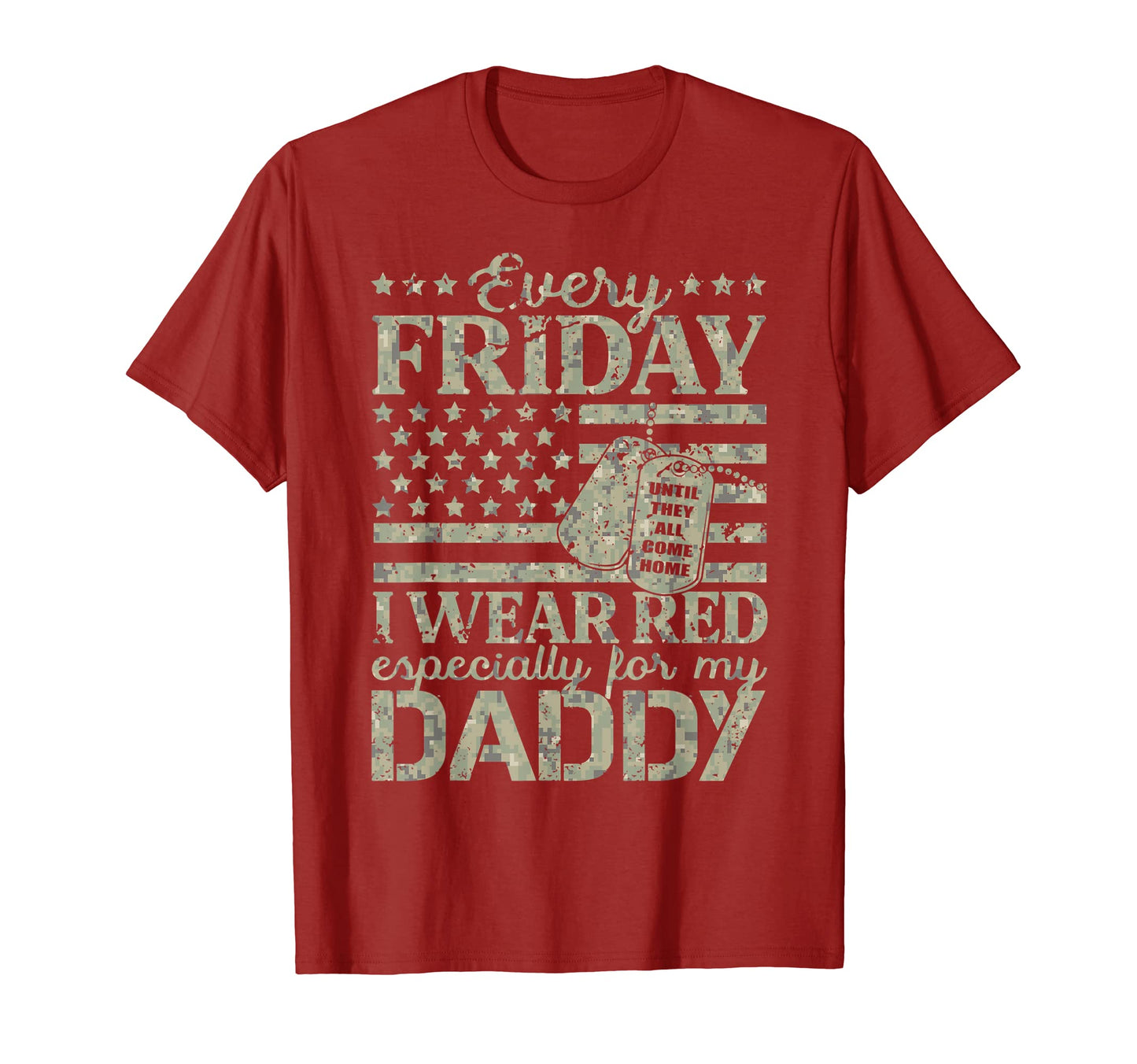 Every Friday I Wear Red Support Daddy T-Shirt - Streetwear Style Men Women - T-Shirt, Sweatshirt, Hoodie
