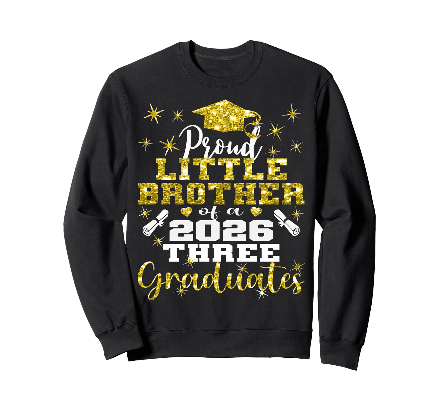 Proud Little Brother Three 2026 Sweatshirt - Custom Art Print for Adults - T-Shirt, Sweatshirt, Hoodie